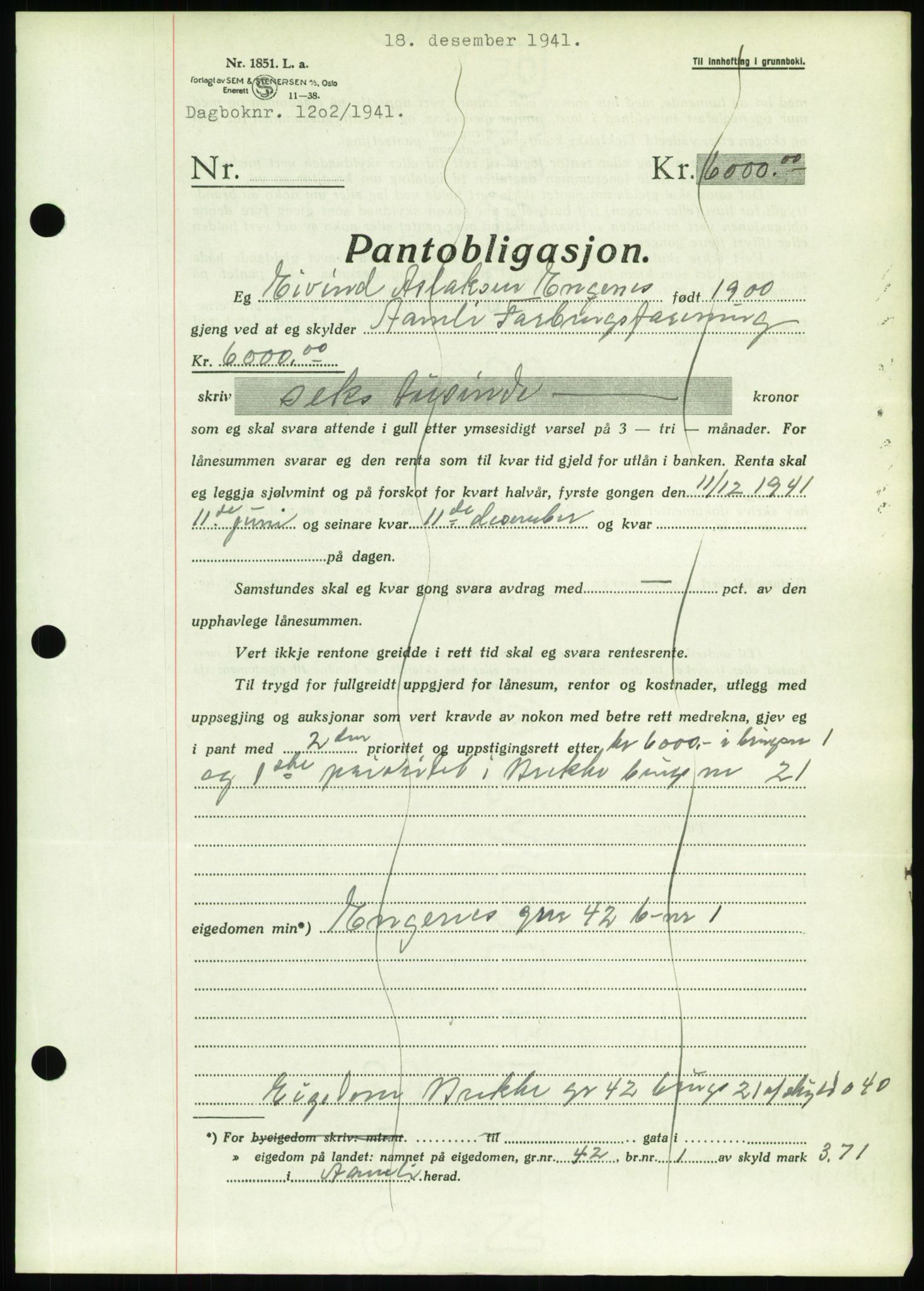 Nedenes sorenskriveri, SAK/1221-0006/G/Gb/Gbb/L0001: Pantebok nr. I, 1939-1942, Dagboknr: 1202/1941