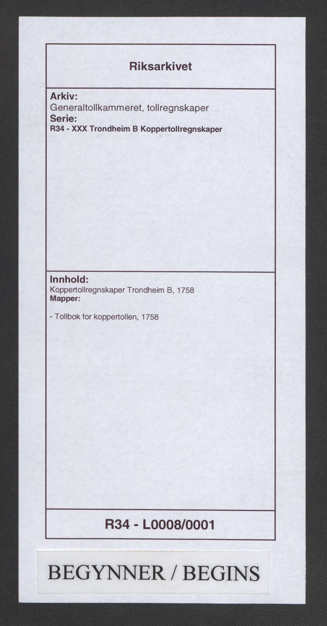 Generaltollkammeret, tollregnskaper, RA/EA-5490/R34/L0008/0001: Koppertollregnskaper Trondheim B / Tollbok for koppertollen, 1758