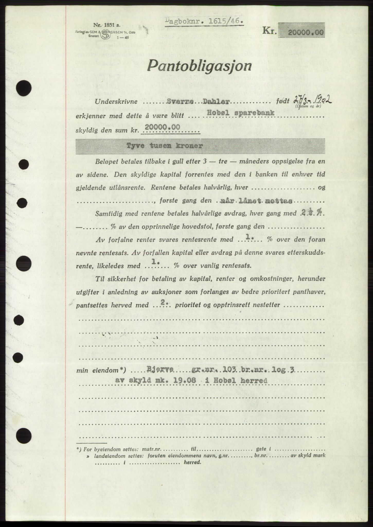 Moss sorenskriveri, SAO/A-10168: Pantebok nr. B15, 1946-1946, Dagboknr: 1615/1946