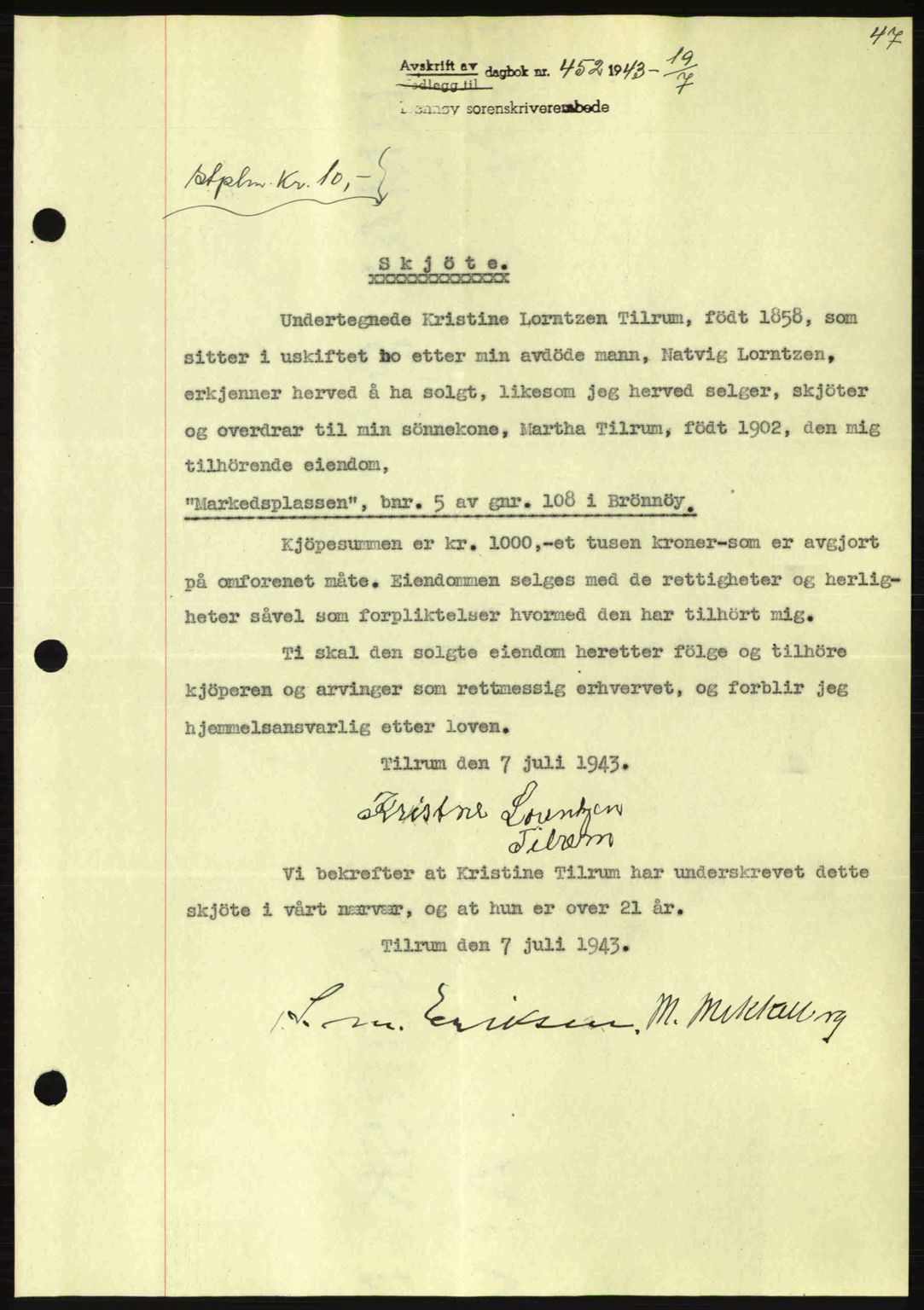 Brønnøy sorenskriveri, SAT/A-4170/1/2/2C: Pantebok nr. 23, 1943-1944, Dagboknr: 452/1943