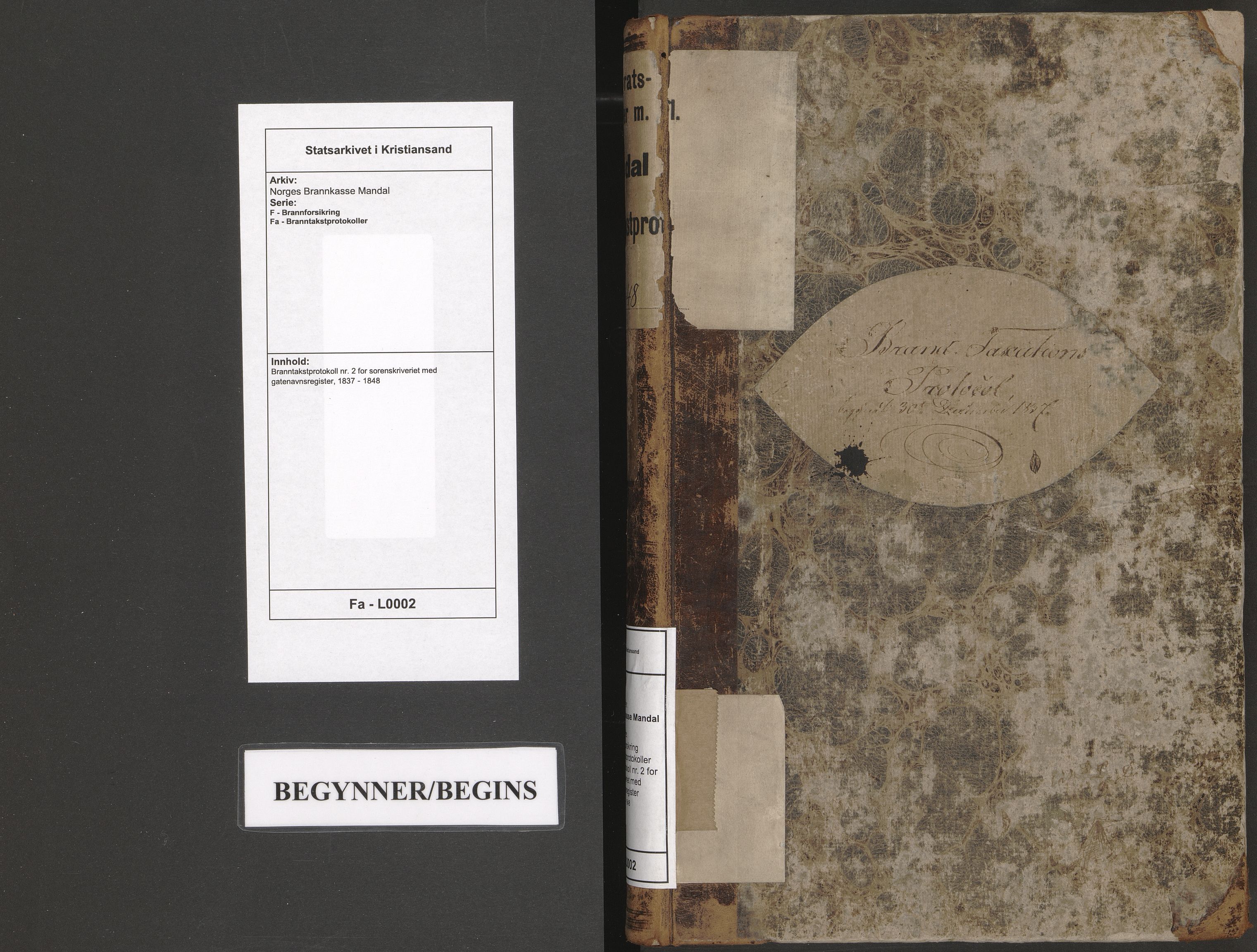 Norges Brannkasse Mandal, AV/SAK-2241-0037/F/Fa/L0002: Branntakstprotokoll nr. 2 for sorenskriveriet med gatenavnsregister, 1837-1848