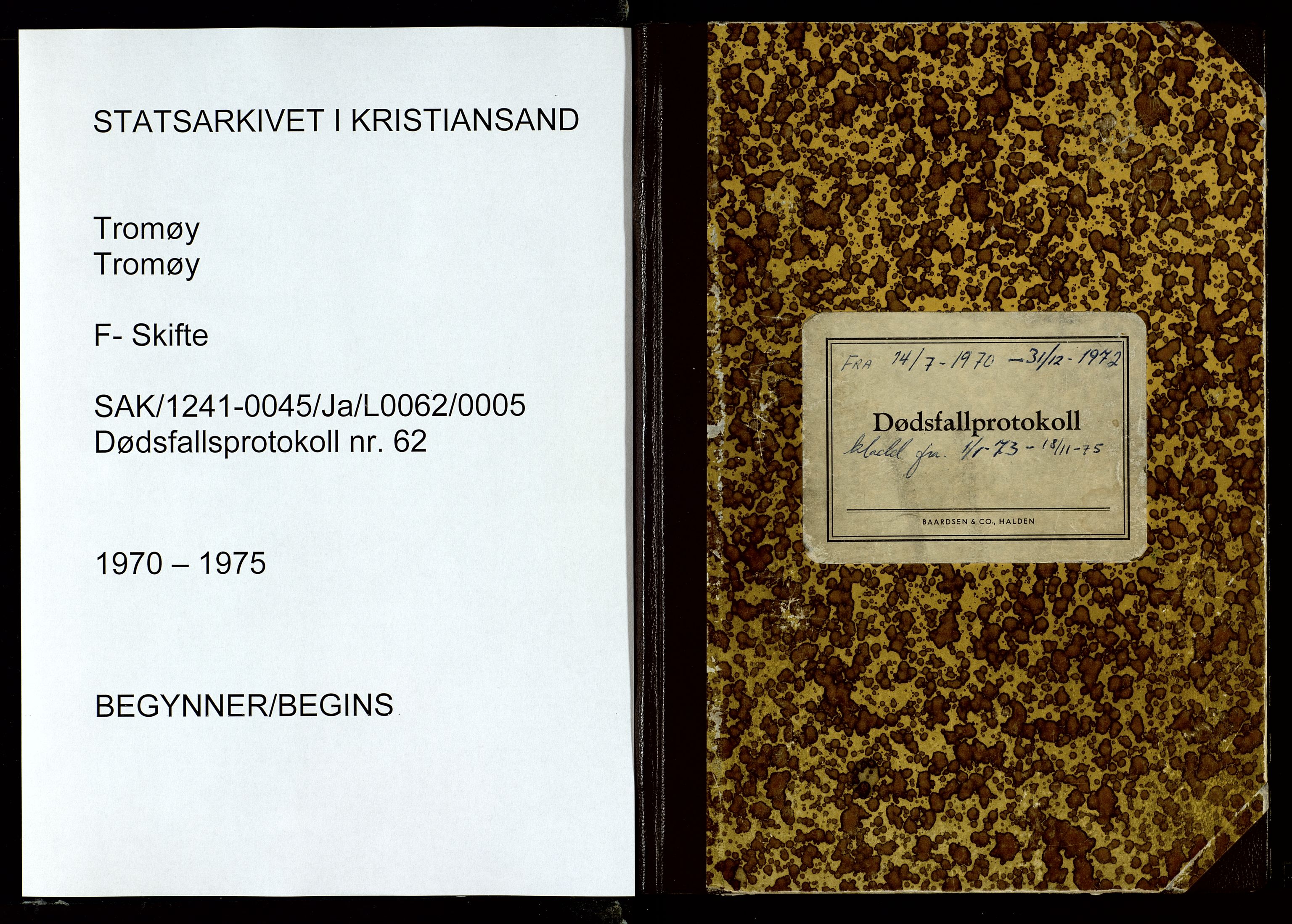 Tromøy lensmannskontor, SAK/1241-0045/Ja/L0062/0005: Dødsfallsprotokoller / Dødsfallsprotokoll, 1970-1975