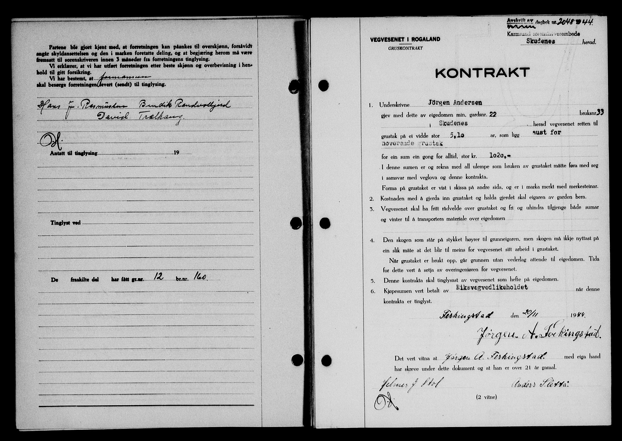 Karmsund sorenskriveri, SAST/A-100311/01/II/IIB/L0083: Pantebok nr. 64A, 1944-1945, Dagboknr: 2048/1944