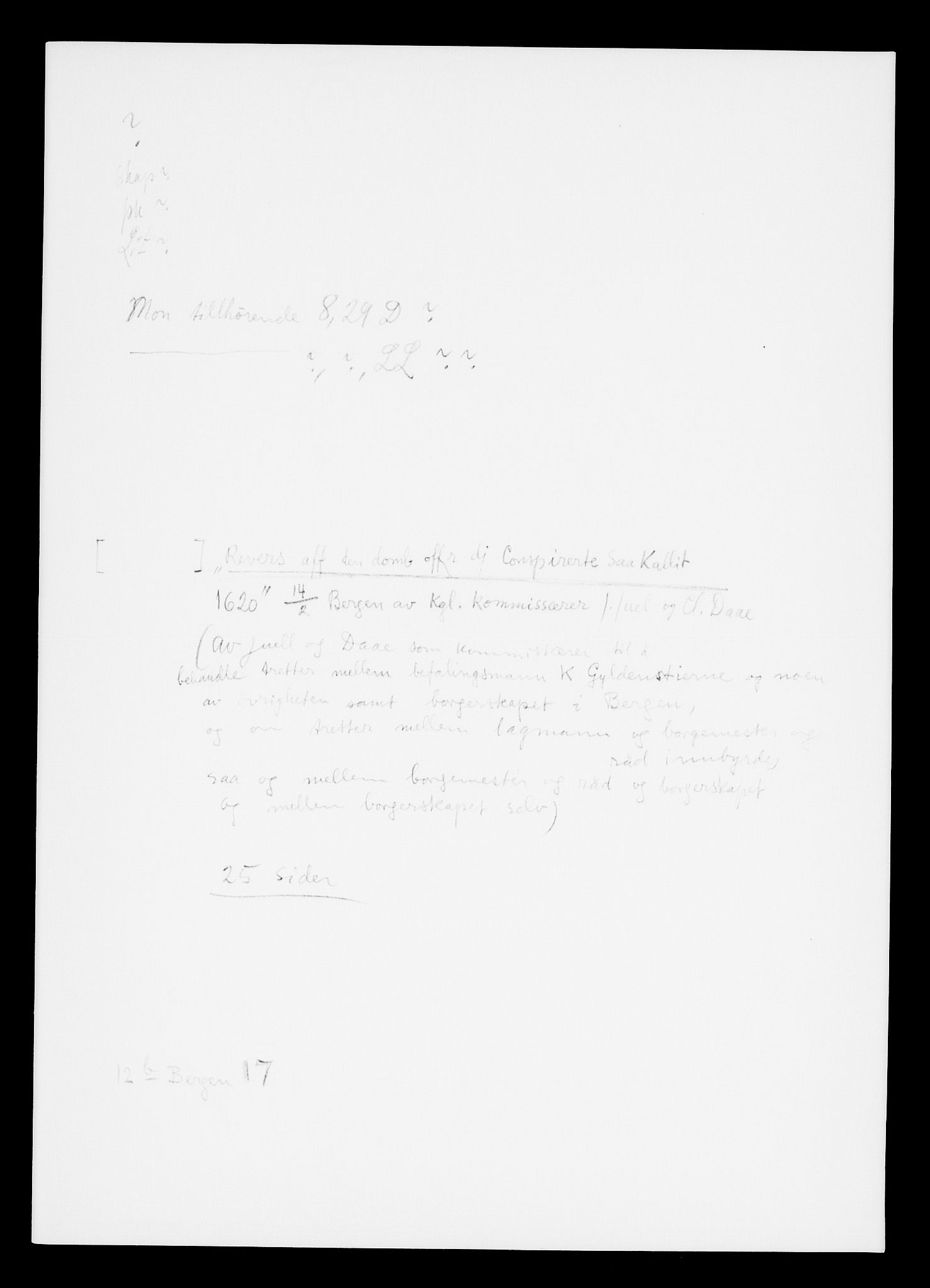 Danske Kanselli, Skapsaker, AV/RA-EA-4061/F/L0001: Skap 8, pakke 19-45, 1617-1737, s. 281