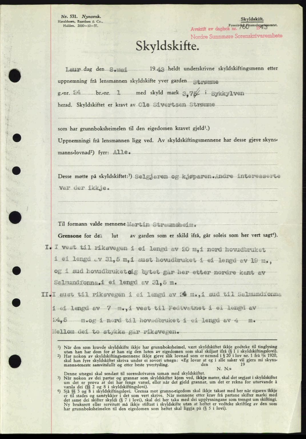 Nordre Sunnmøre sorenskriveri, SAT/A-0006/1/2/2C/2Ca: Pantebok nr. A16, 1943-1943, Dagboknr: 760/1943