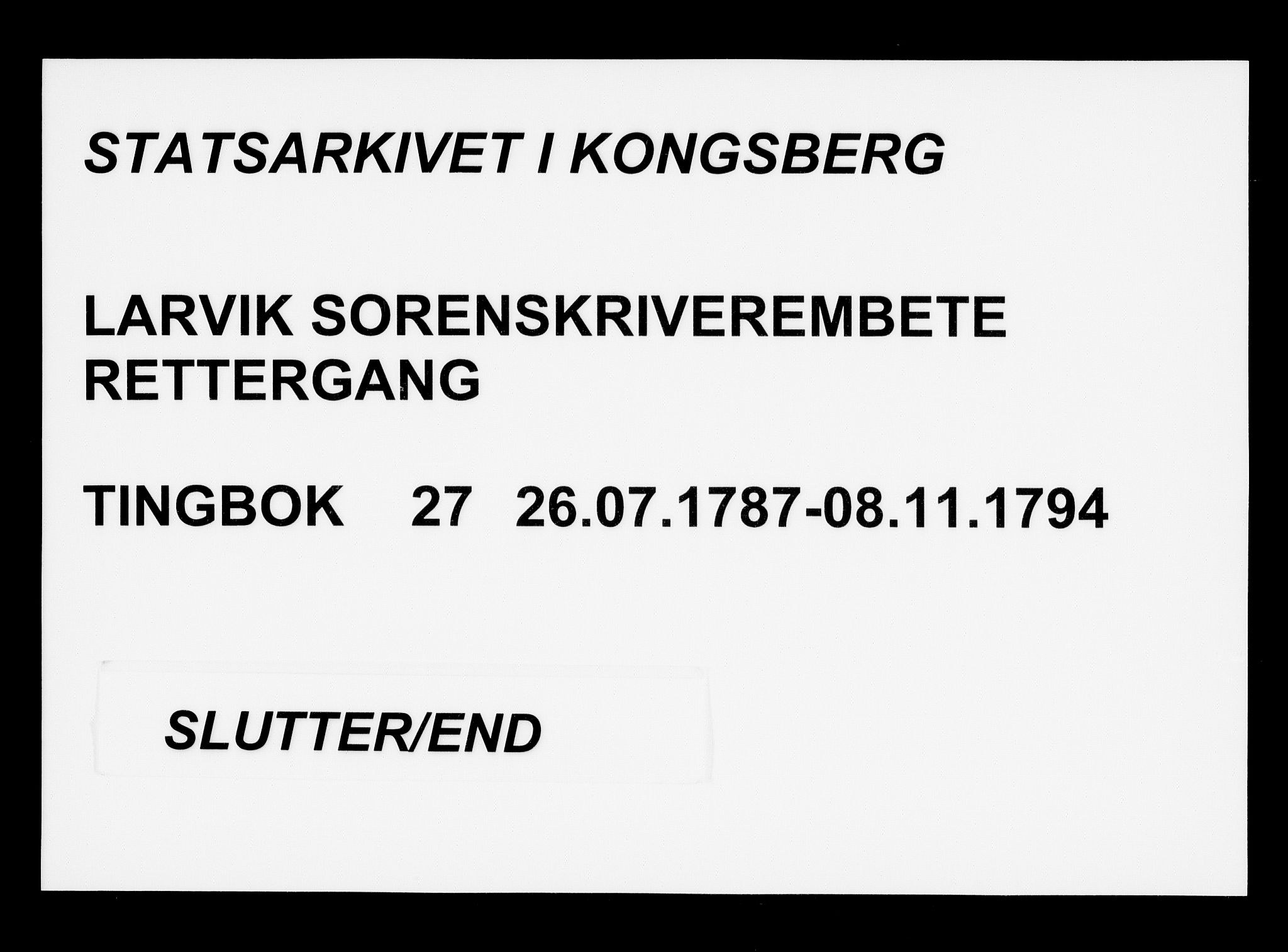 Larvik sorenskriveri, AV/SAKO-A-83/F/Fa/L0027: Tingbok, 1787-1794