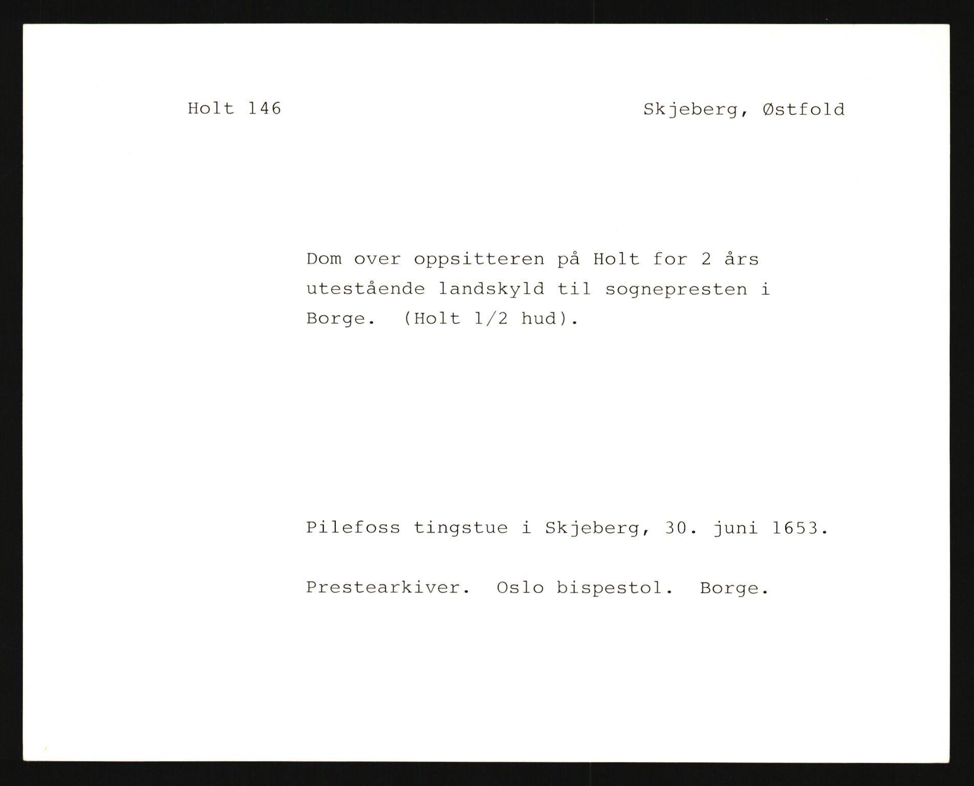 Riksarkivets diplomsamling, AV/RA-EA-5965/F35/F35e/L0002: Registreringssedler Østfold 2, 1300-1900, s. 675