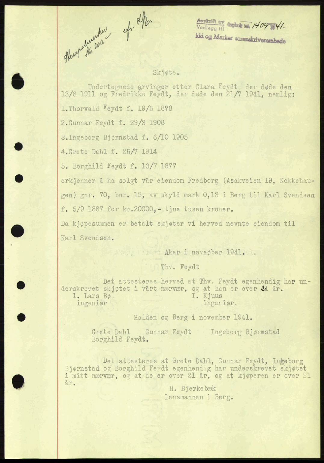 Idd og Marker sorenskriveri, AV/SAO-A-10283/G/Gb/Gbb/L0005: Pantebok nr. A5, 1941-1943, Dagboknr: 1409/1941