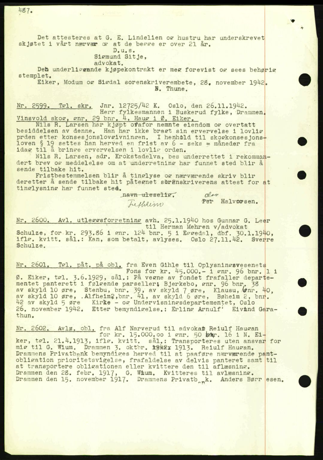 Eiker, Modum og Sigdal sorenskriveri, SAKO/A-123/G/Ga/Gab/L0047: Pantebok nr. A17, 1942-1943, Dagboknr: 2599/1942