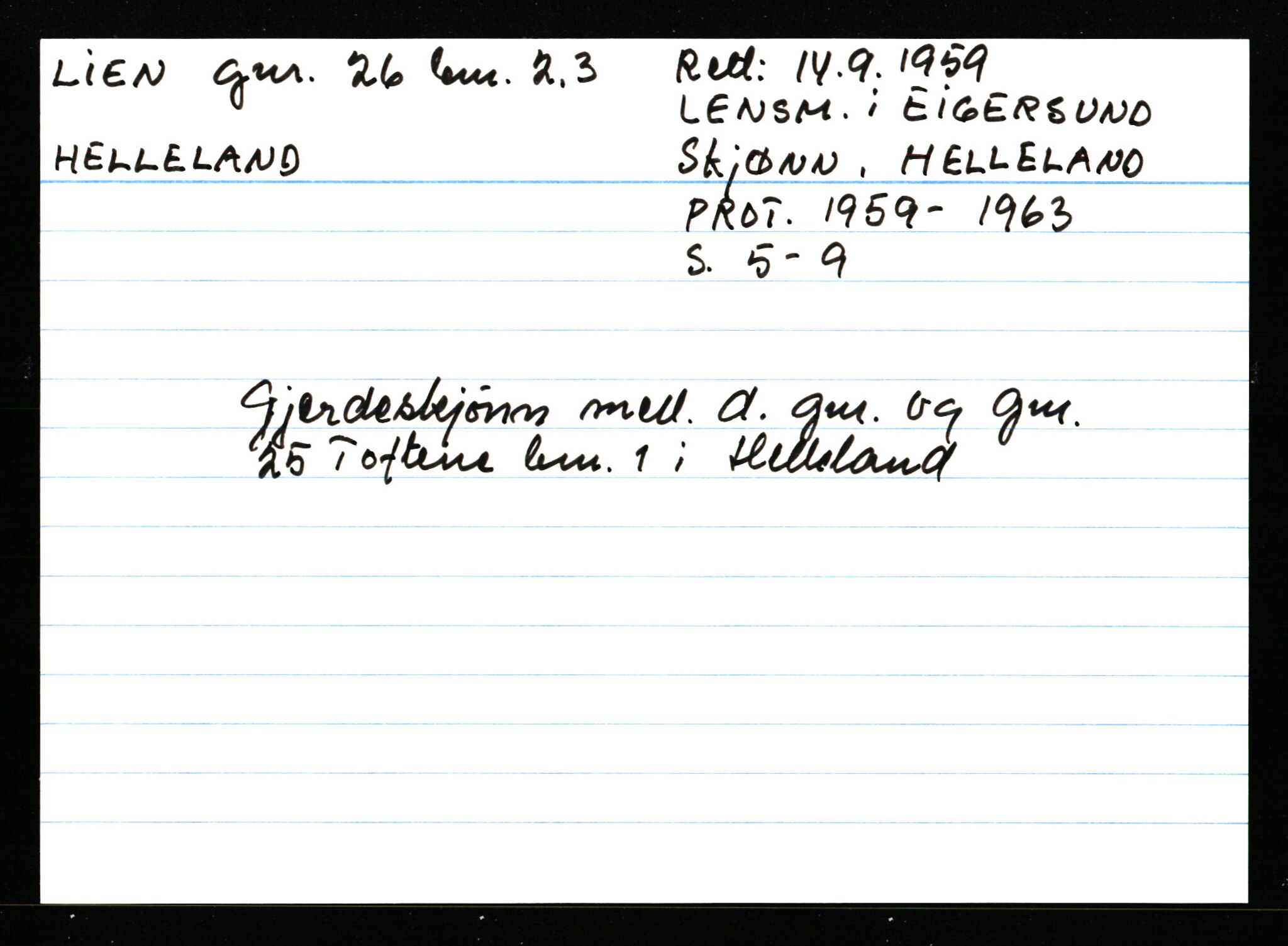 Statsarkivet i Stavanger, AV/SAST-A-101971/03/Y/Ym/L0035: Åstedskort sortert etter gårdsnavn: Leiranger - Lindanger, 1600-1950, s. 425