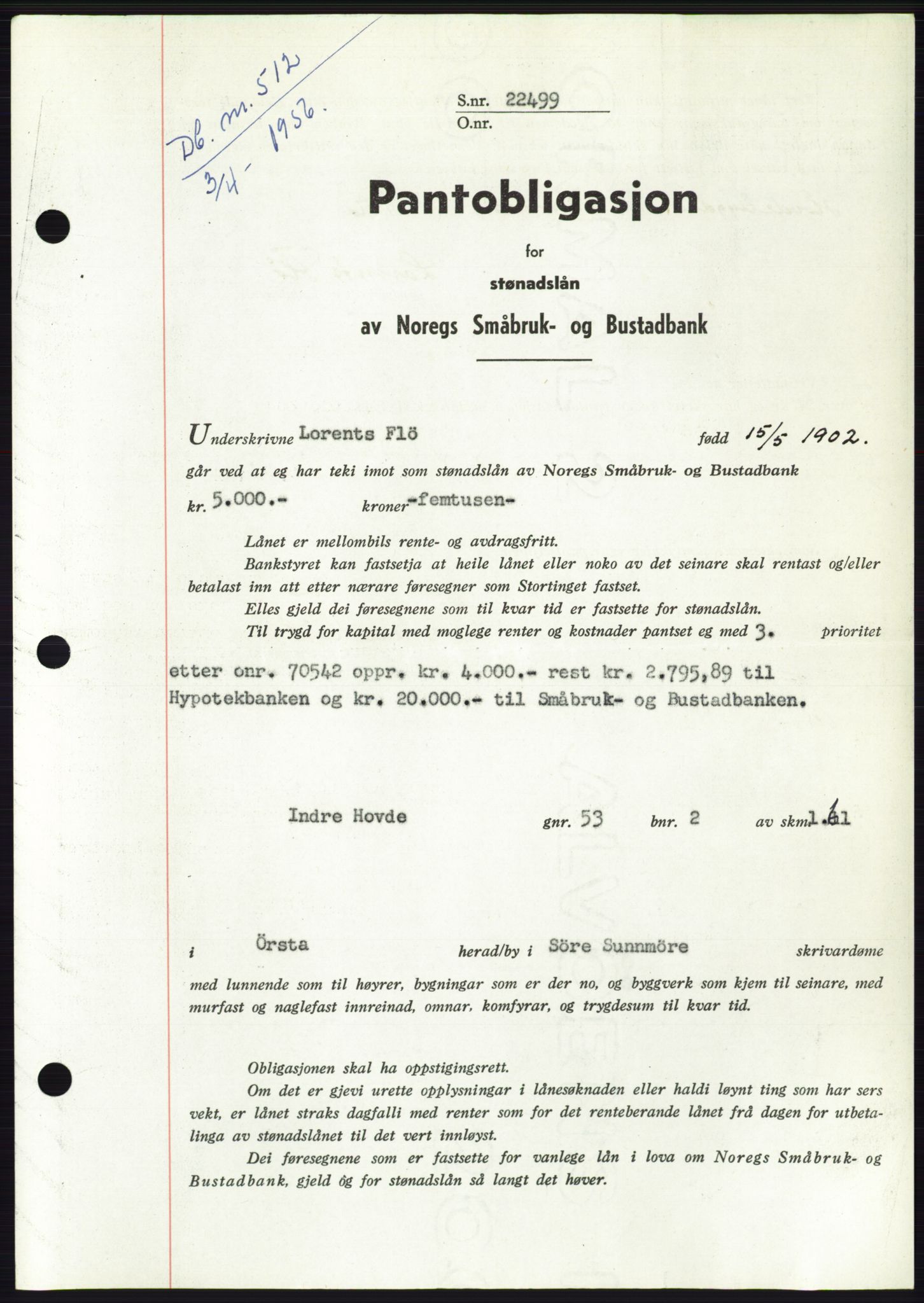 Søre Sunnmøre sorenskriveri, SAT/A-4122/1/2/2C/L0128: Pantebok nr. 16B, 1956-1956, Dagboknr: 512/1956