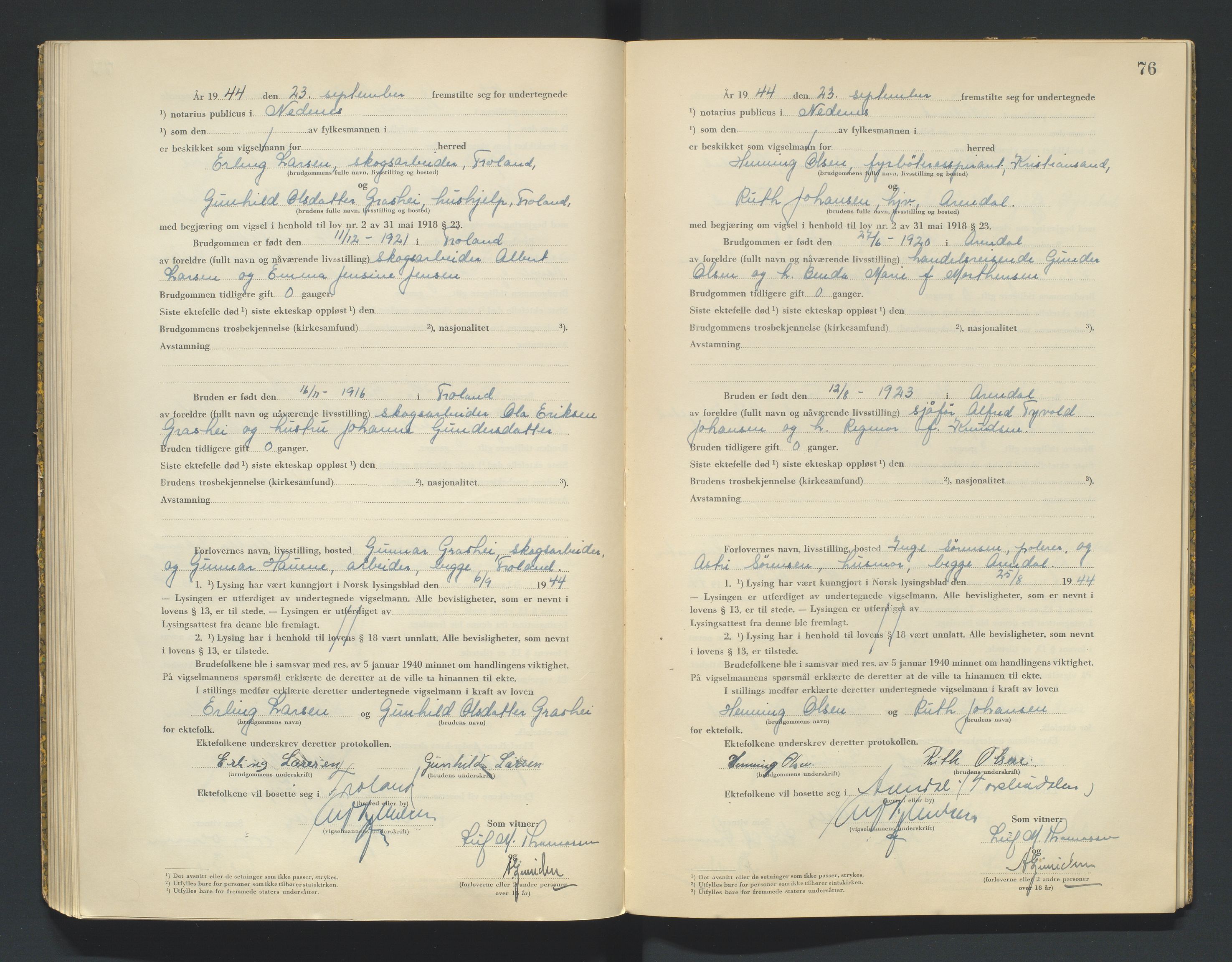 Nedenes sorenskriveri, SAK/1221-0006/L/Ld/L0002/0003: Vigselsbøker / Vigselbok, 1943-1944, s. 76