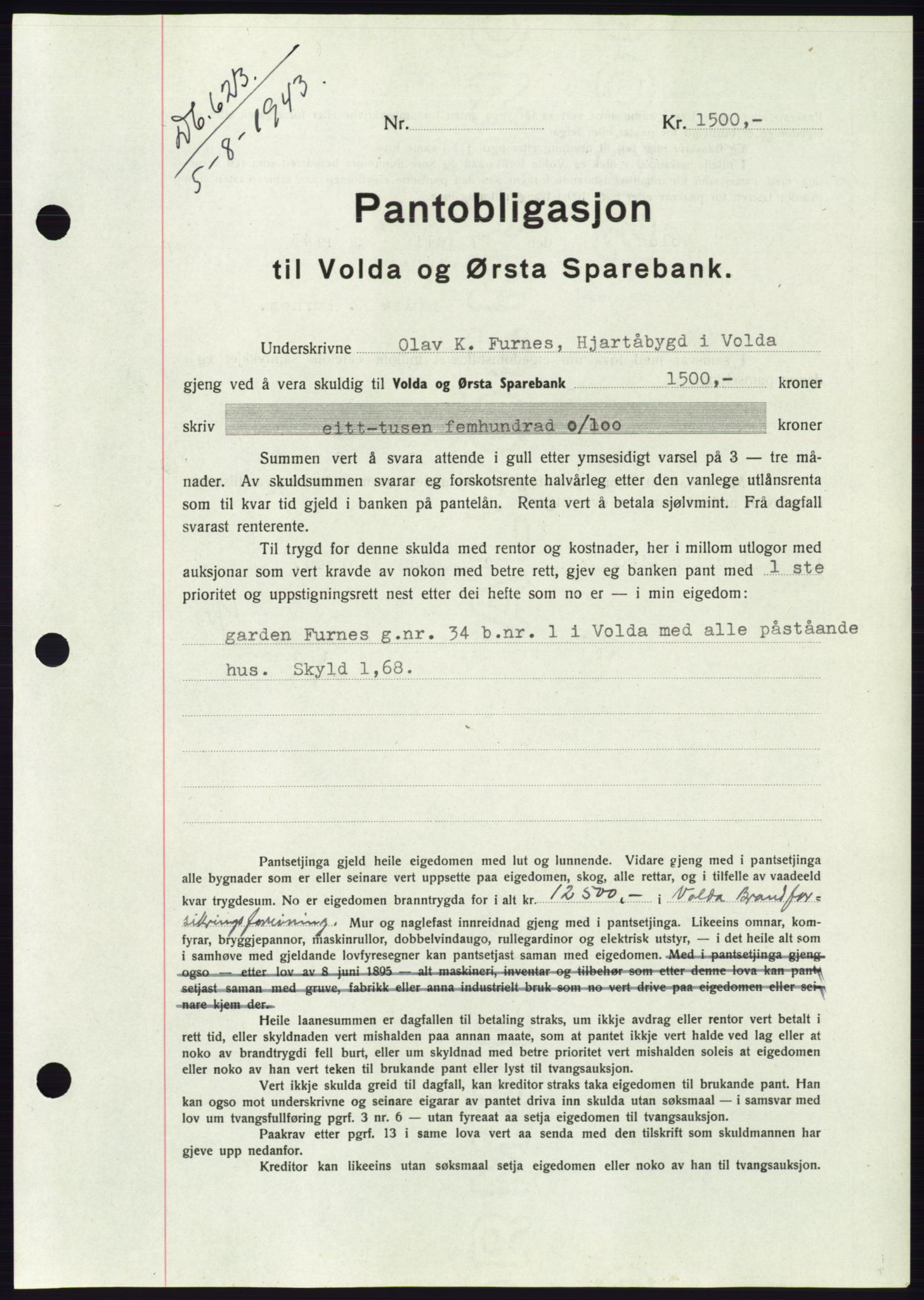 Søre Sunnmøre sorenskriveri, AV/SAT-A-4122/1/2/2C/L0114: Pantebok nr. 1-2B, 1943-1947, Dagboknr: 623/1943