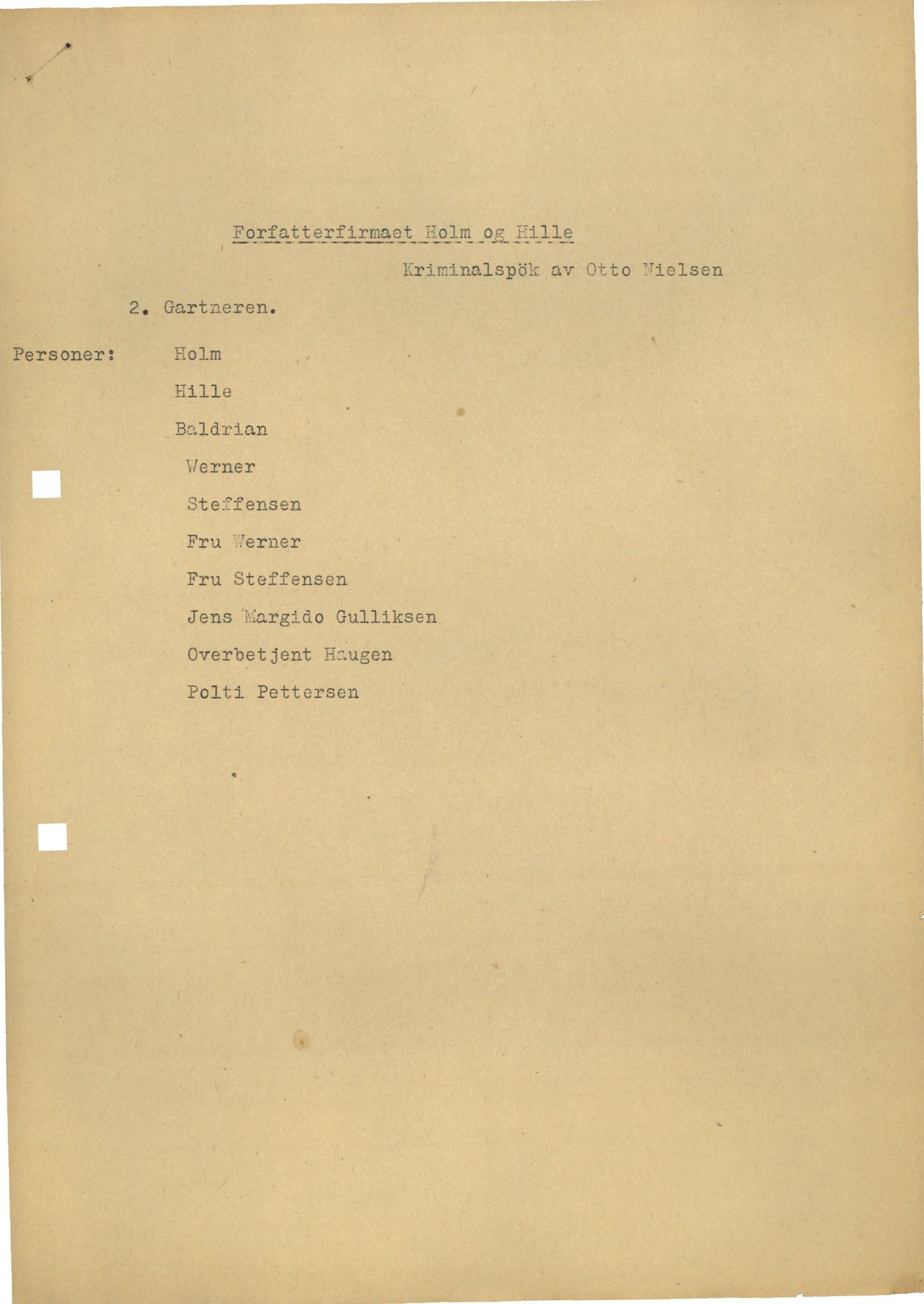 Otto Nielsen, TRKO/PA-1176/F/L0005/0028: Revytekster og viser / Forfatterfirmaet Holm og Hille nr. 2 Gartneren