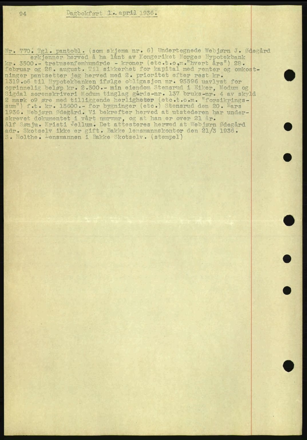Eiker, Modum og Sigdal sorenskriveri, SAKO/A-123/G/Ga/Gab/L0032: Pantebok nr. A2, 1936-1936, Dagboknr: 770/1936