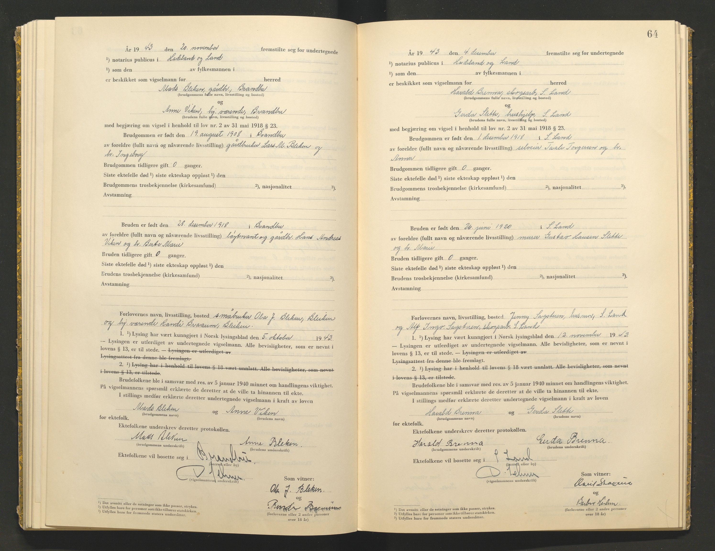 Hadeland og Land tingrett, AV/SAH-TING-010/L/Lb/L0002: Vigselbok, 1943-1944, s. 64