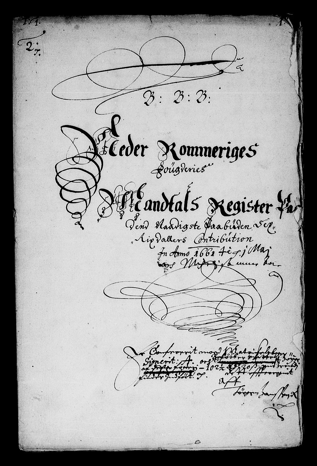 Rentekammeret inntil 1814, Reviderte regnskaper, Stiftamtstueregnskaper, Landkommissariatet på Akershus og Akershus stiftamt, AV/RA-EA-5869/R/Ra/L0005: Landkommissariatet på Akershus, 1661