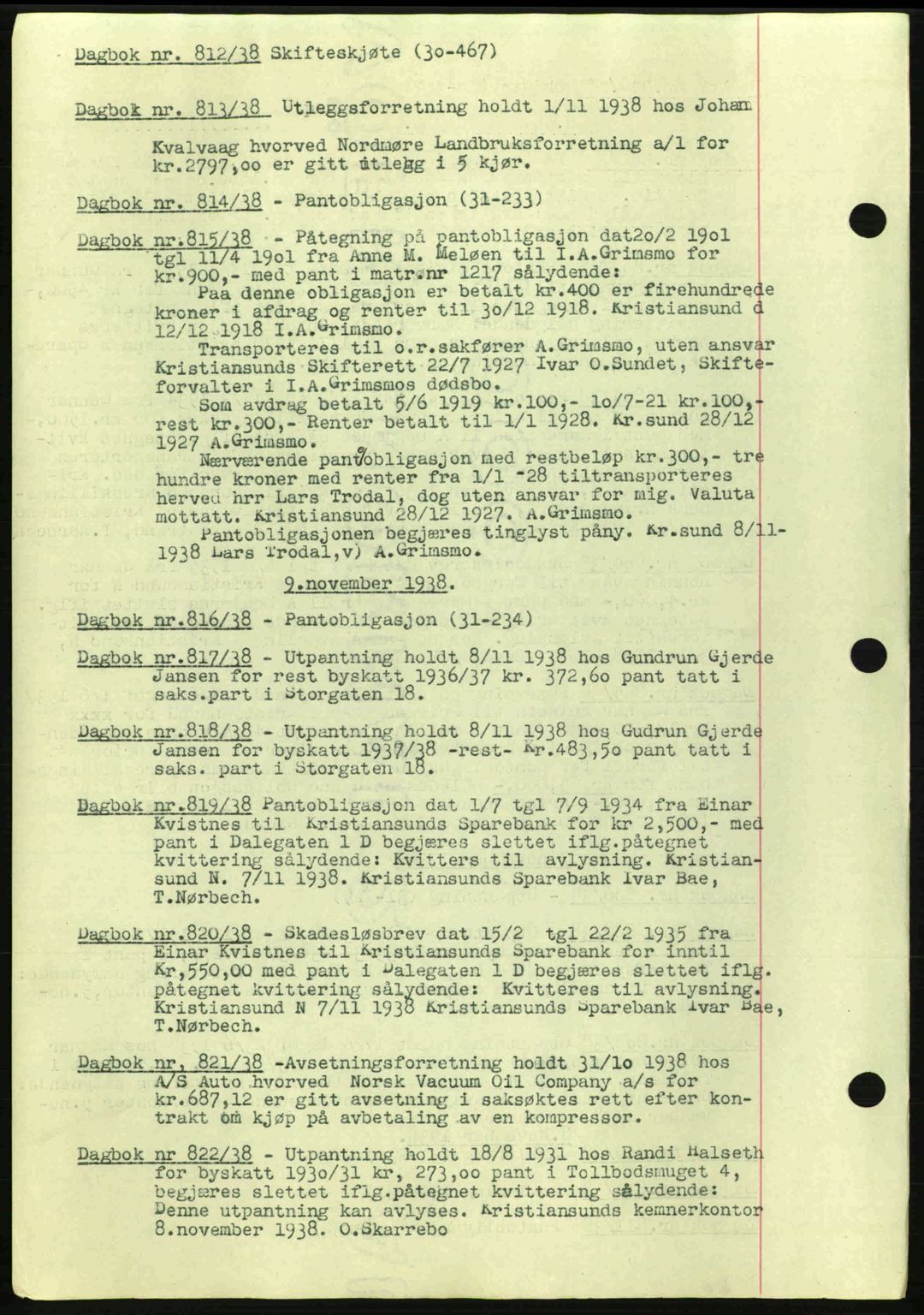 Kristiansund byfogd, AV/SAT-A-4587/A/27: Pantebok nr. 32a, 1938-1946, Dagboknr: 812/1938