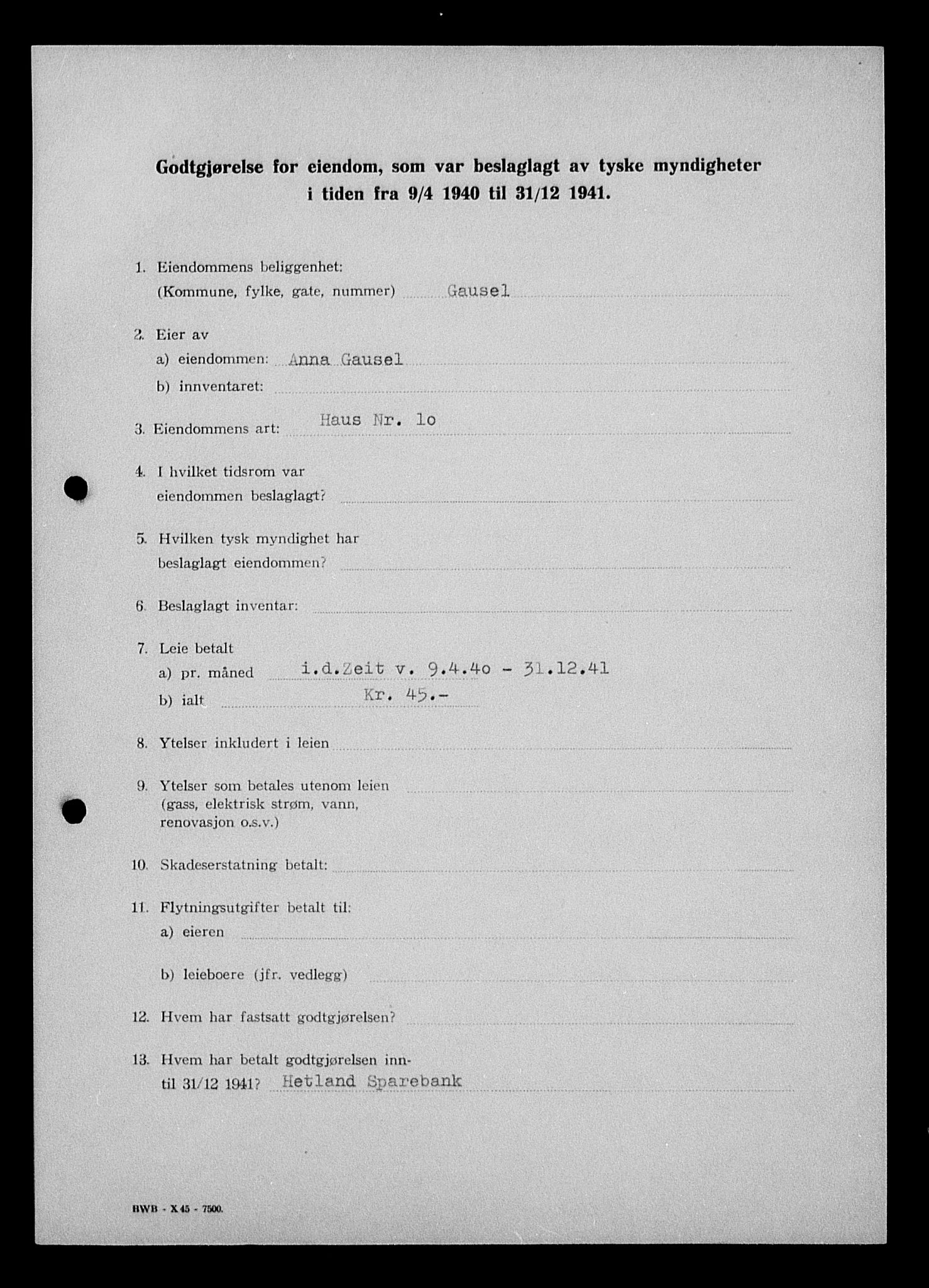 Justisdepartementet, Tilbakeføringskontoret for inndratte formuer, AV/RA-S-1564/I/L1015: Godtgjørelse for beslaglagt eiendom, 1940-1941, s. 460