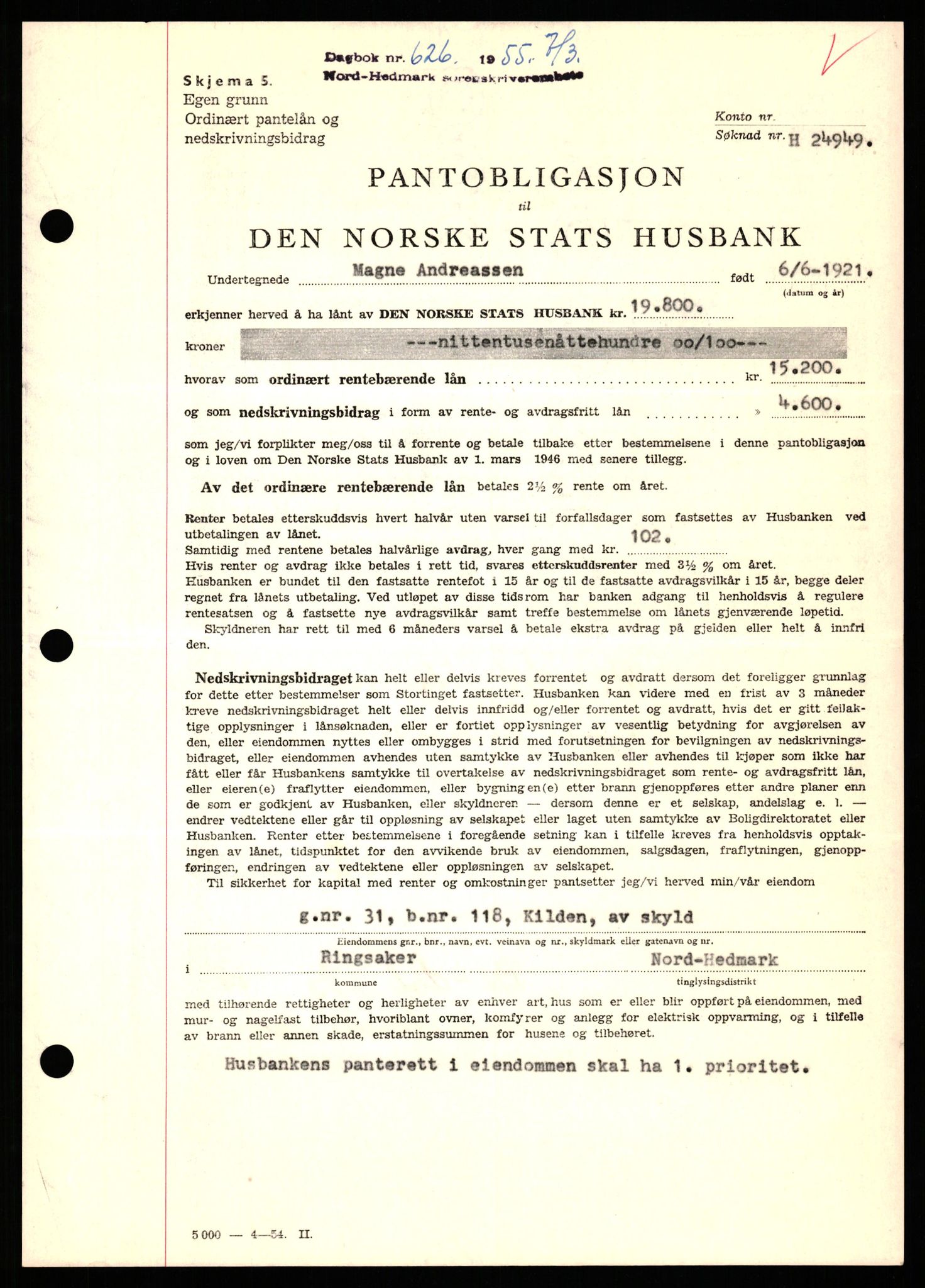 Nord-Hedmark sorenskriveri, SAH/TING-012/H/Hb/Hbf/L0032: Pantebok nr. B32, 1955-1955, Dagboknr: 626/1952