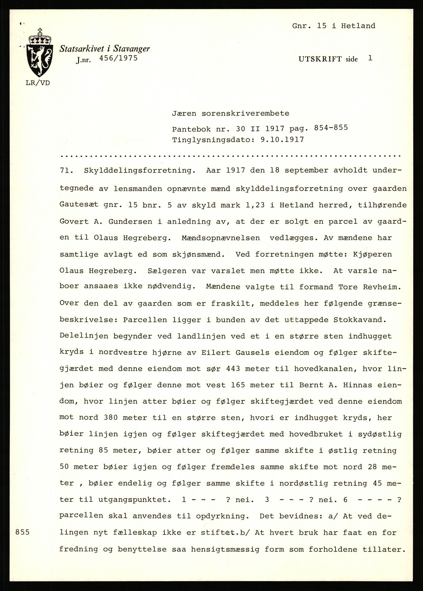 Statsarkivet i Stavanger, AV/SAST-A-101971/03/Y/Yj/L0025: Avskrifter sortert etter gårdsnavn: Garpestad - Gjerde, 1750-1930, s. 73