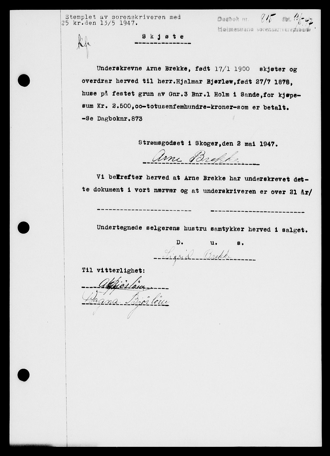 Holmestrand sorenskriveri, SAKO/A-67/G/Ga/Gaa/L0062: Pantebok nr. A-62, 1947-1947, Dagboknr: 815/1947