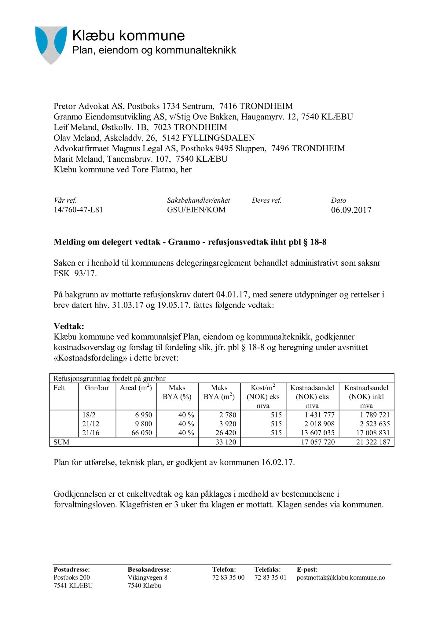 Klæbu Kommune, TRKO/KK/02-FS/L010: Formannsskapet - Møtedokumenter, 2017, s. 3258