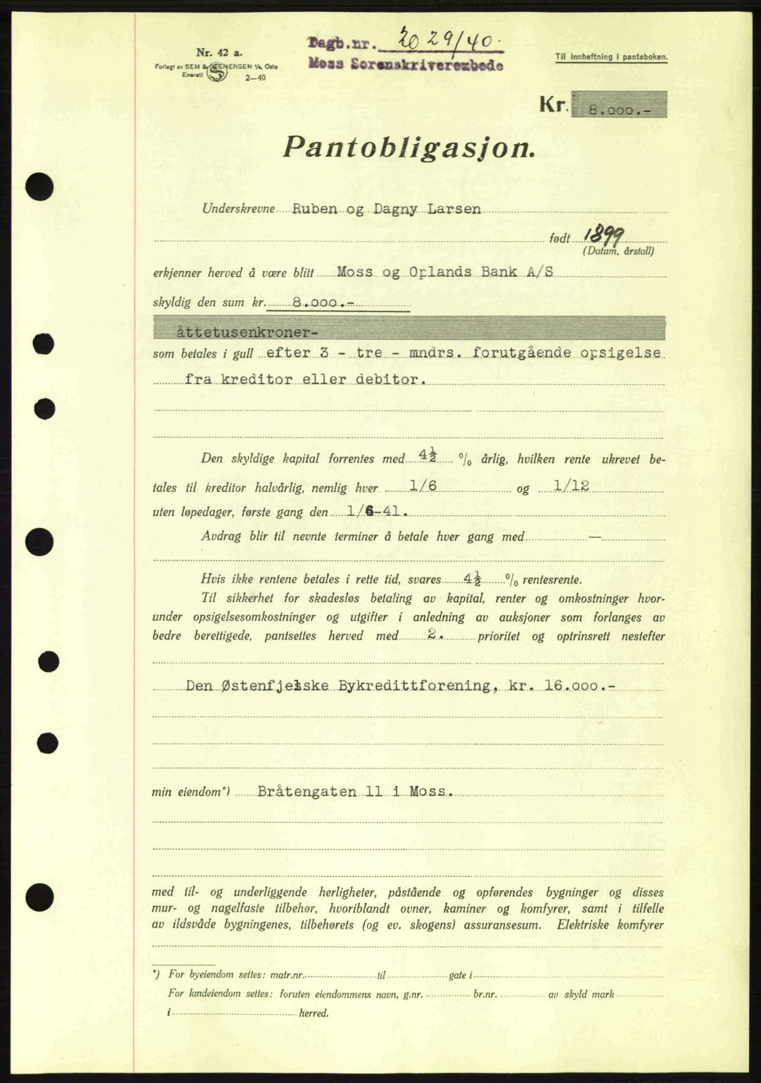 Moss sorenskriveri, SAO/A-10168: Pantebok nr. B10, 1940-1941, Dagboknr: 2029/1940