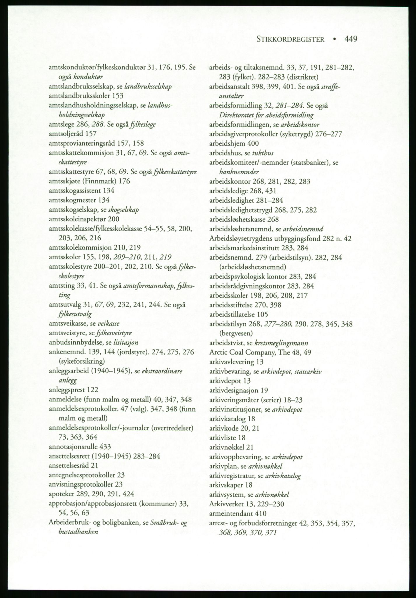 Publikasjoner utgitt av Arkivverket, PUBL/PUBL-001/B/0019: Liv Mykland: Håndbok for brukere av statsarkivene (2005), 2005, s. 449