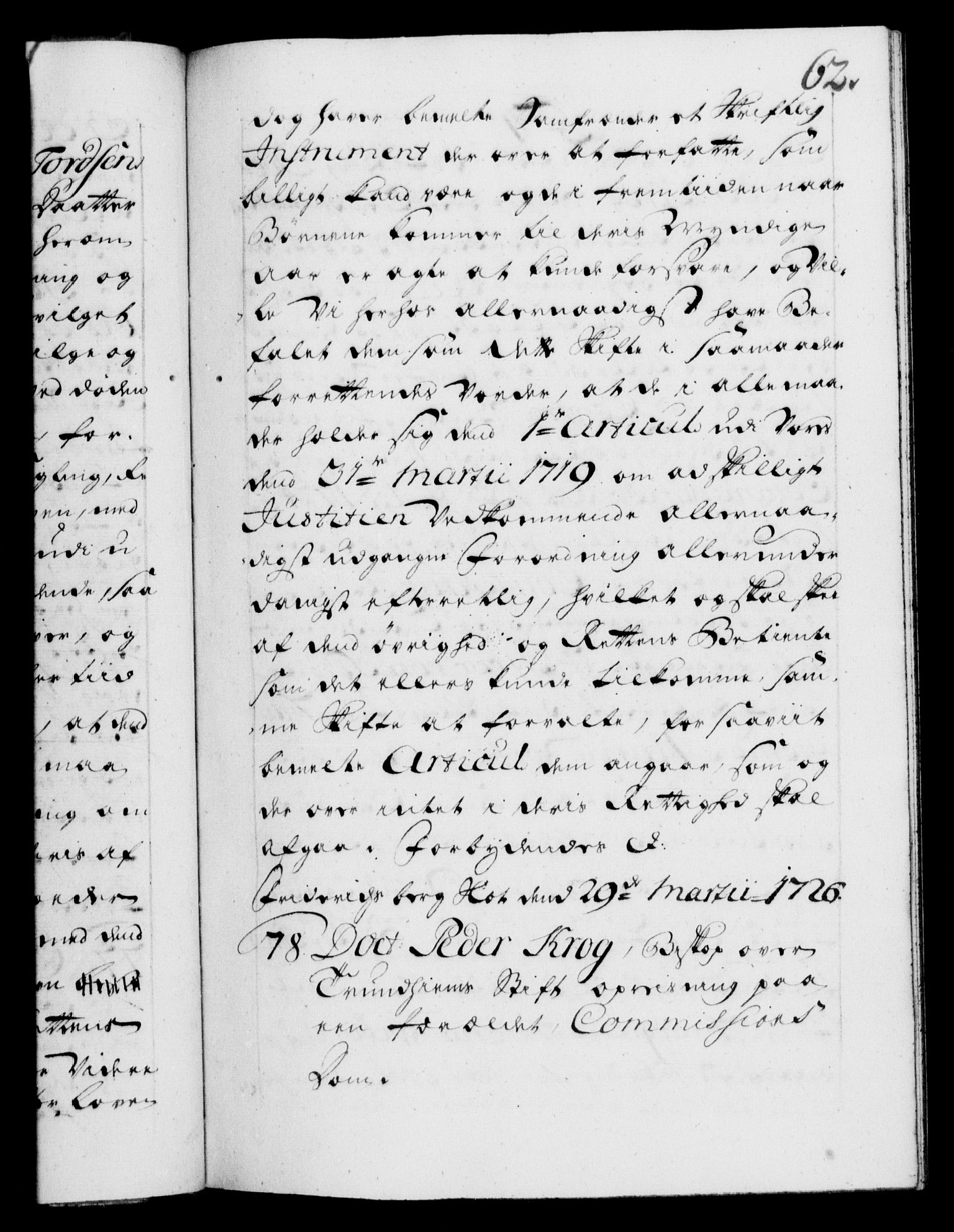 Danske Kanselli 1572-1799, RA/EA-3023/F/Fc/Fca/Fcaa/L0025: Norske registre, 1726-1728, s. 62a