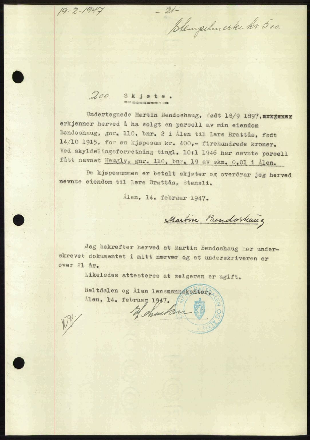 Gauldal sorenskriveri, SAT/A-0014/1/2/2C: Pantebok nr. A3, 1947-1947, Dagboknr: 200/1947