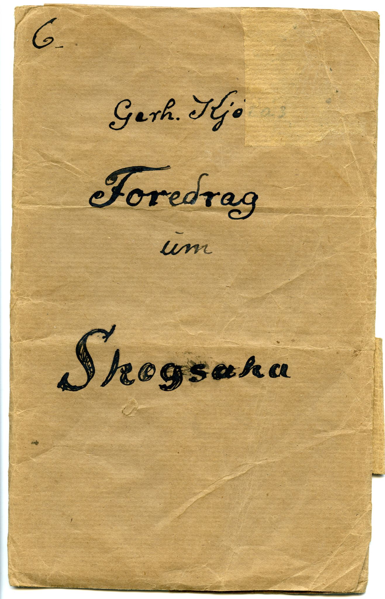 Gerhard Kjølås-arkivet, FMFB/A-1081/G/L0050: Foredrag: Skogsaken