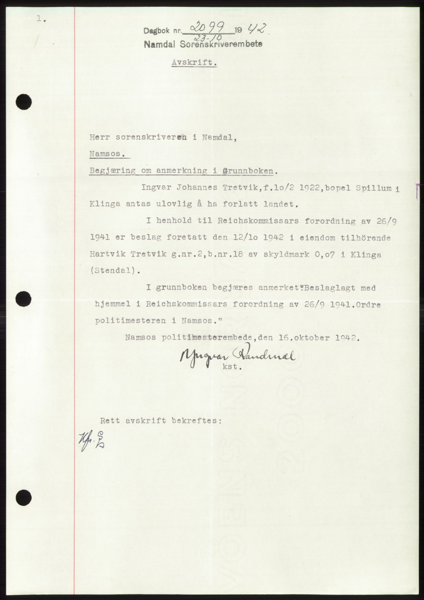 Namdal sorenskriveri, SAT/A-4133/1/2/2C: Pantebok nr. -, 1942-1943, Dagboknr: 2099/1942
