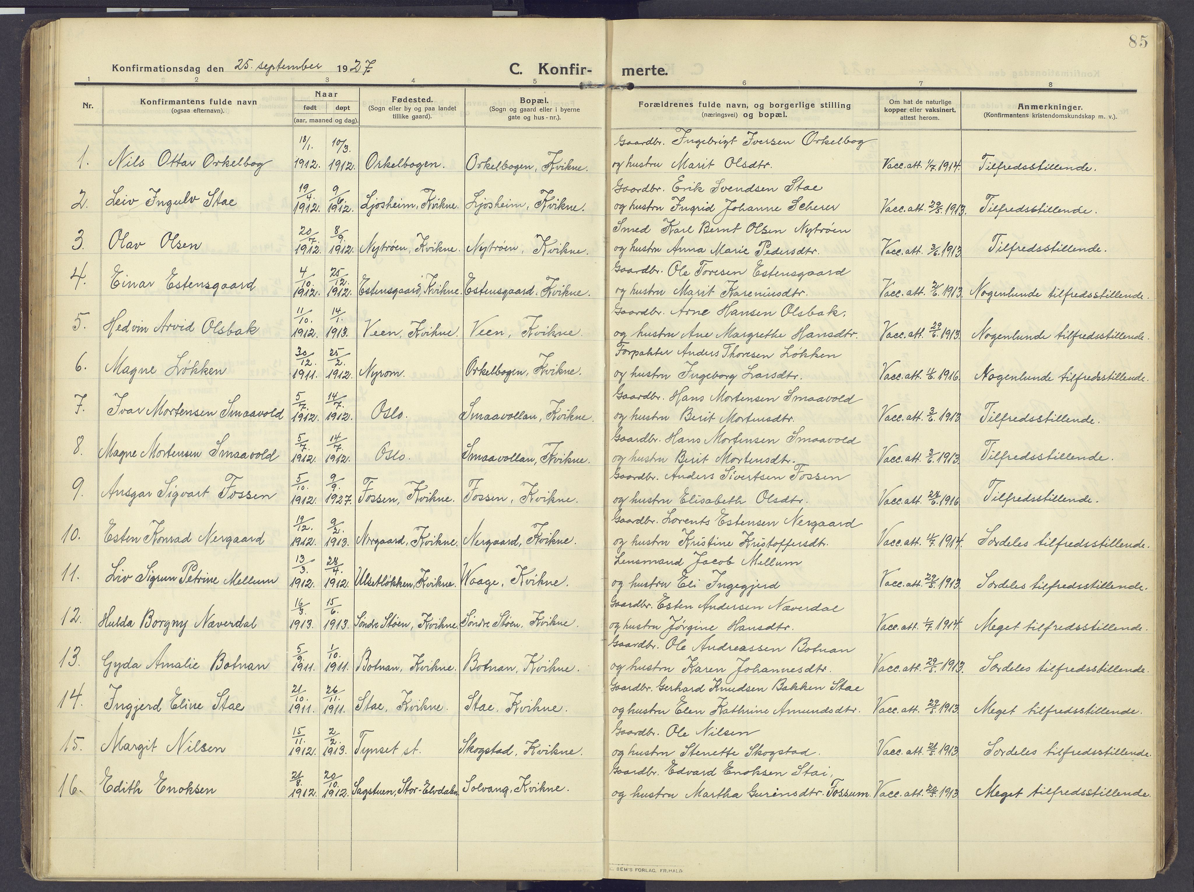 Kvikne prestekontor, AV/SAH-PREST-064/H/Ha/Haa/L0009: Ministerialbok nr. 9, 1911-1942, s. 85