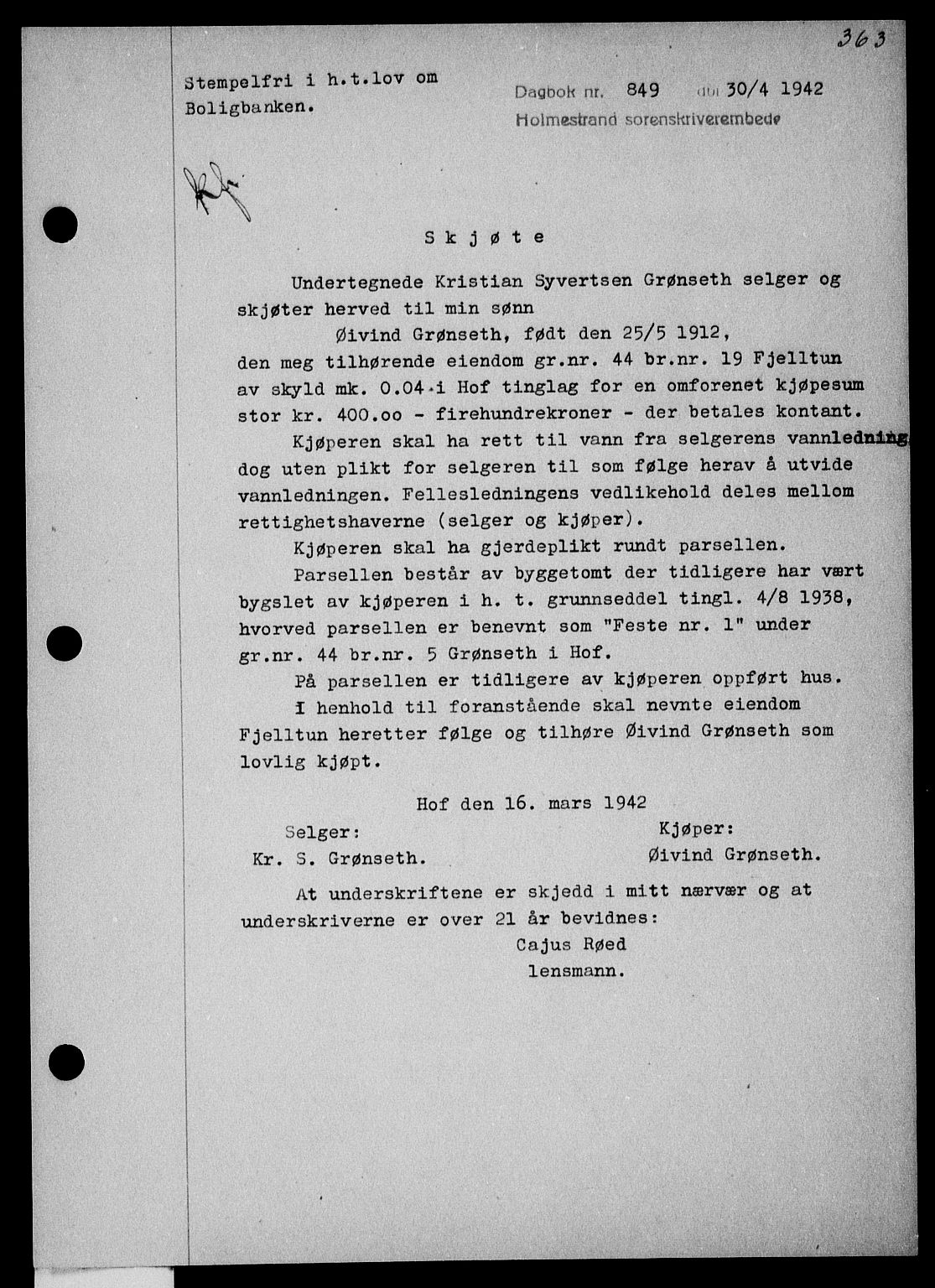 Holmestrand sorenskriveri, SAKO/A-67/G/Ga/Gaa/L0055: Pantebok nr. A-55, 1942-1942, Dagboknr: 849/1942