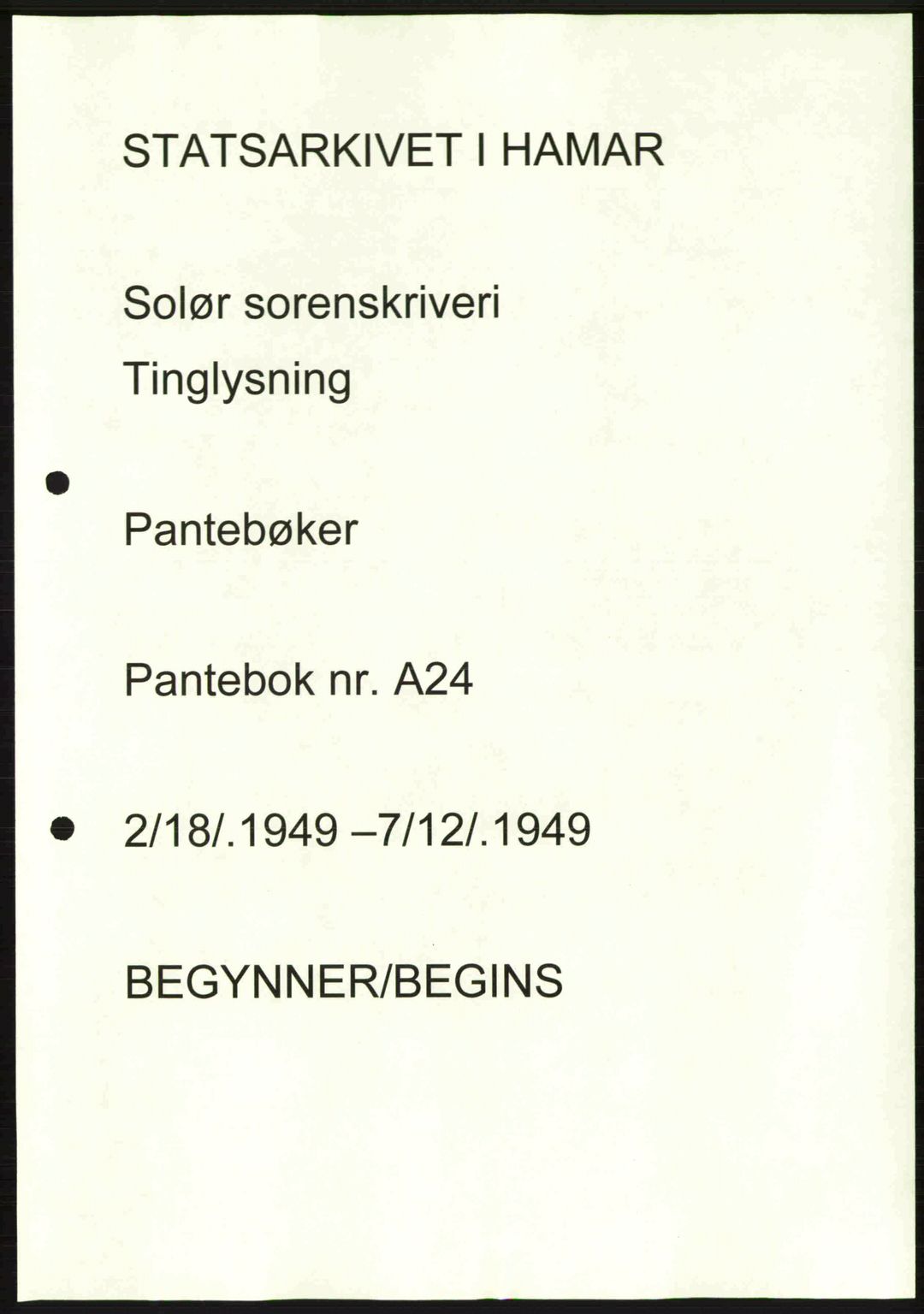 Solør tingrett, AV/SAH-TING-008/H/Hb/Hbb/L0024: Pantebok nr. A24, 1949-1949