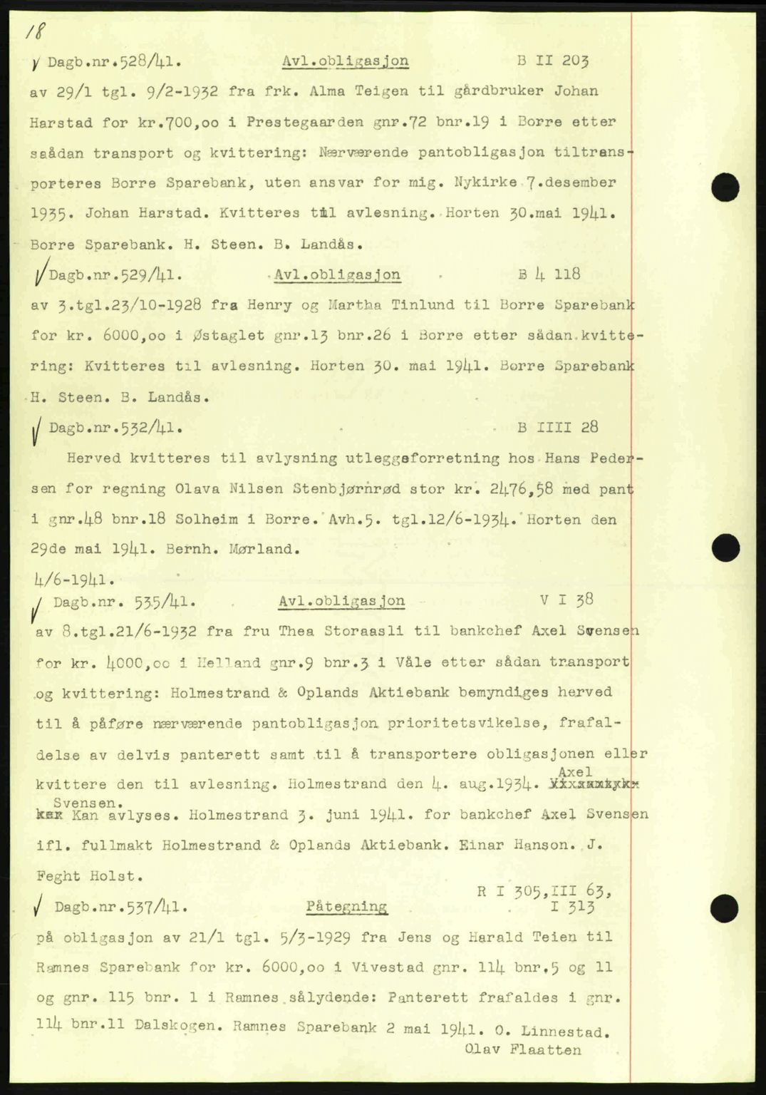 Horten sorenskriveri, SAKO/A-133/G/Ga/Gab/L0003: Pantebok nr. B-5 - B-6, 1941-1943, Dagboknr: 528/1941