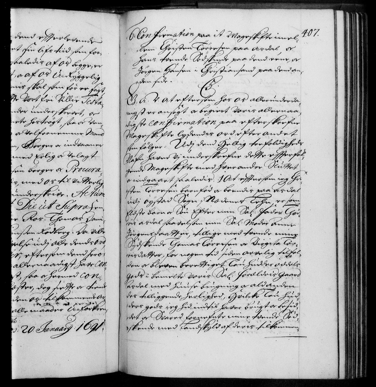 Danske Kanselli 1572-1799, AV/RA-EA-3023/F/Fc/Fca/Fcaa/L0015: Norske registre (mikrofilm), 1688-1691, s. 407a