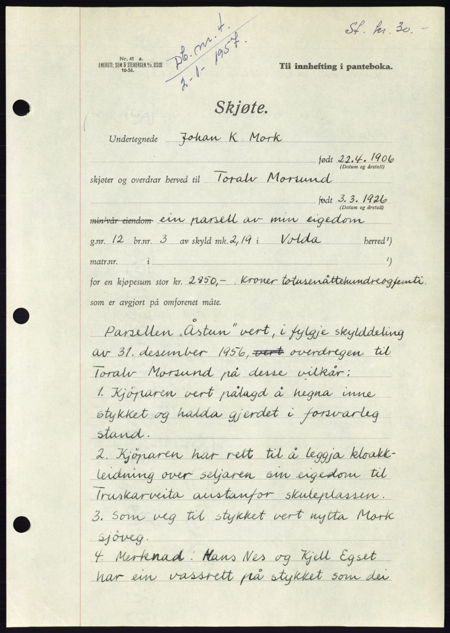 Søre Sunnmøre sorenskriveri, SAT/A-4122/1/2/2C/L0105: Pantebok nr. 31A, 1956-1957, Dagboknr: 4/1957