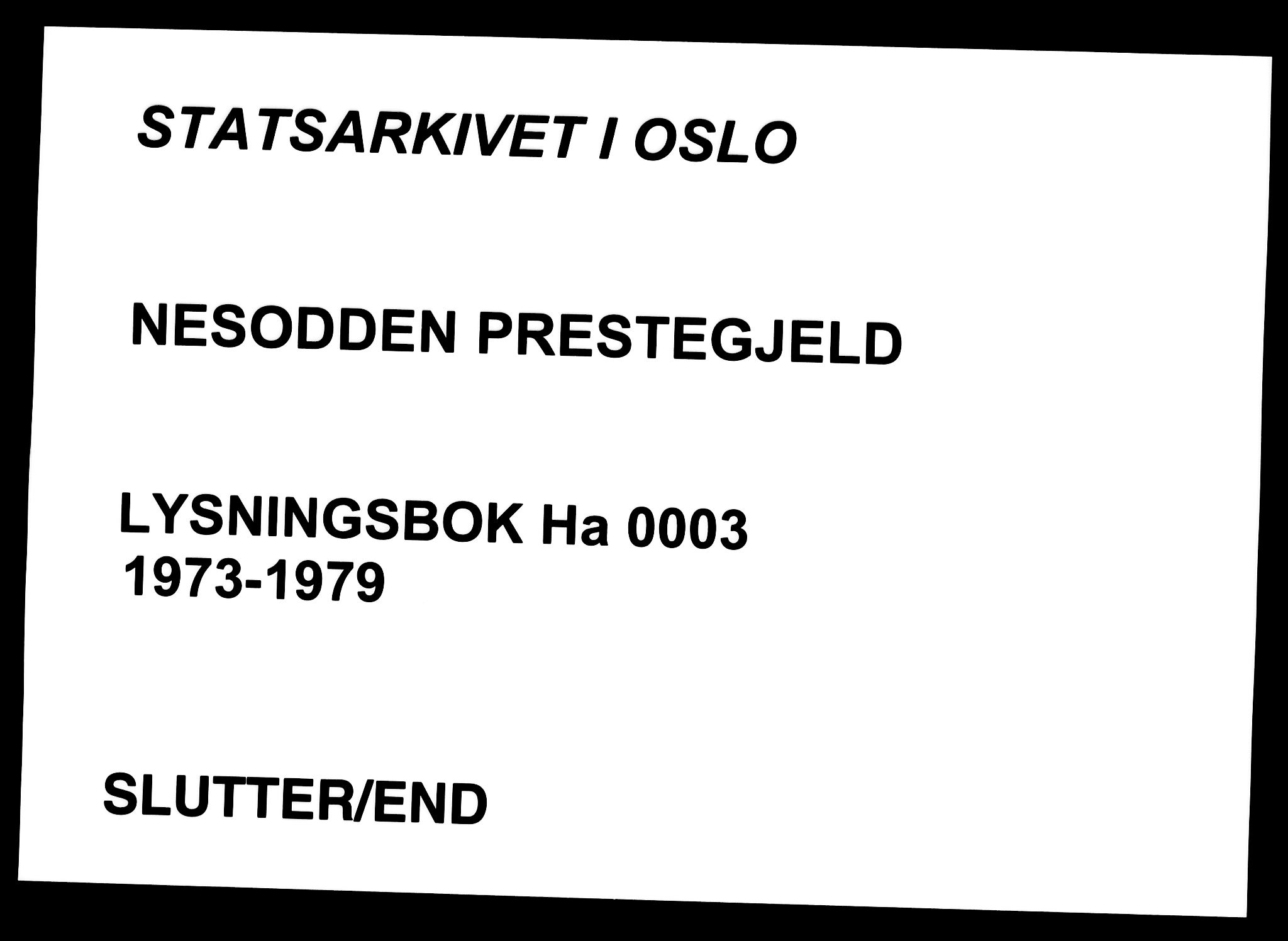 Nesodden prestekontor Kirkebøker, AV/SAO-A-10013/H/Ha/L0003: Lysningsprotokoll nr. 3, 1973-1979