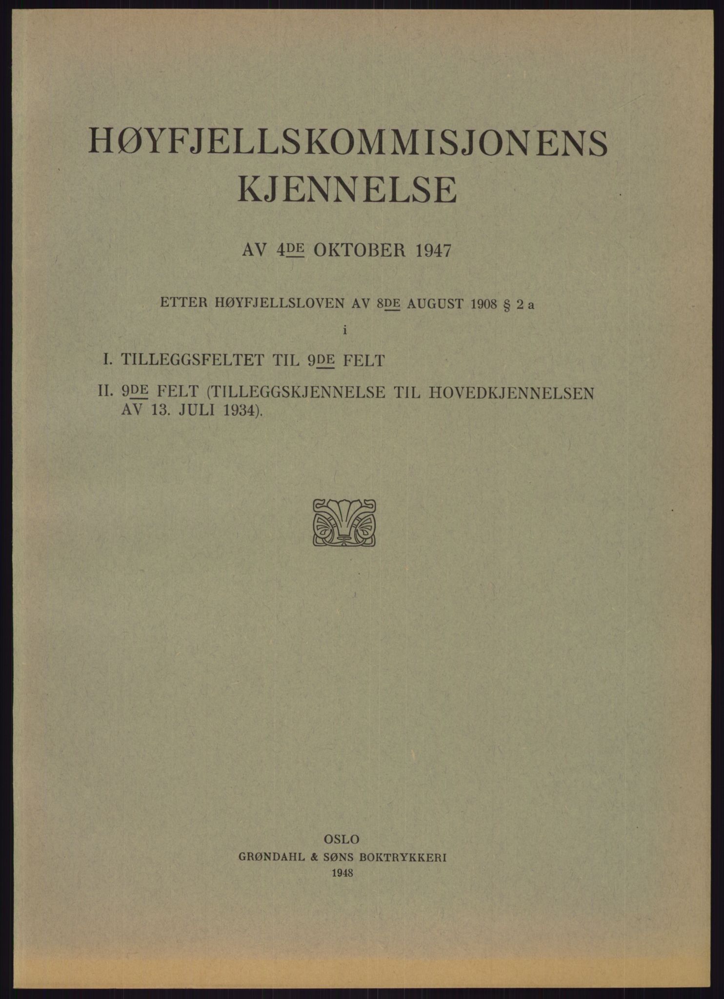 Høyfjellskommisjonen, RA/S-1546/X/Xa/L0001: Nr. 1-33, 1909-1953, s. 4719