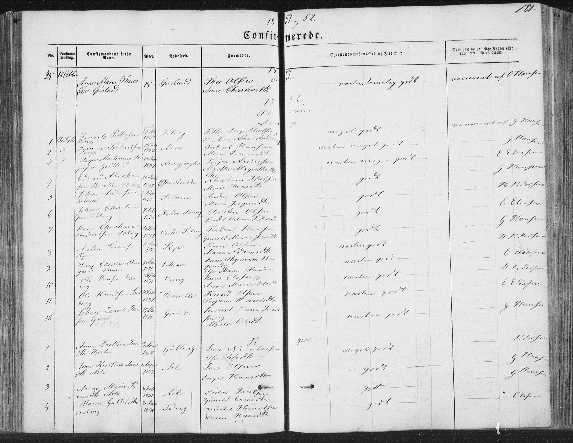 Brunlanes kirkebøker, SAKO/A-342/F/Fa/L0004: Ministerialbok nr. I 4, 1846-1862, s. 181