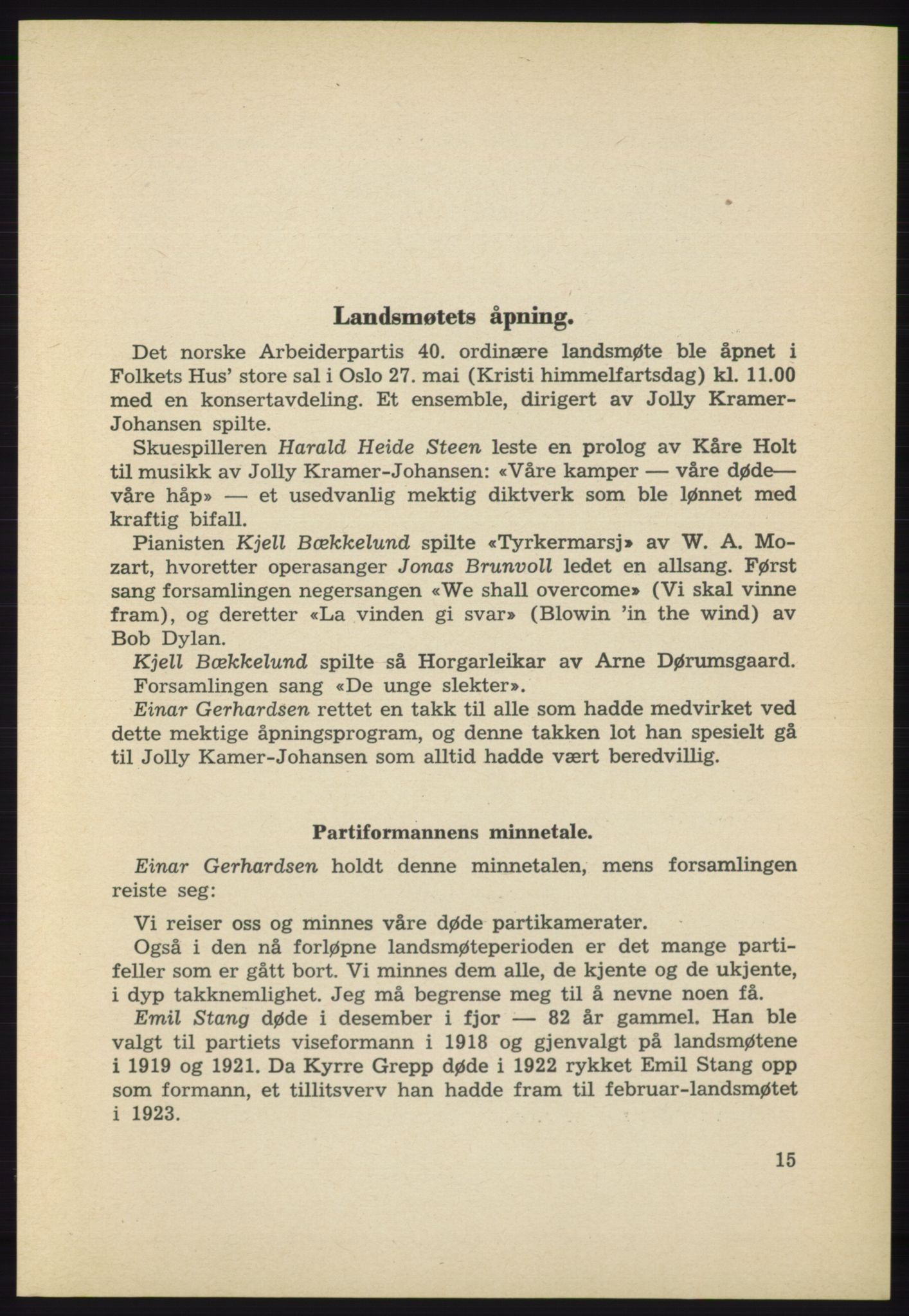 Det norske Arbeiderparti - publikasjoner, AAB/-/-/-: Protokoll over forhandlingene på det 40. ordinære landsmøte 27.-29. mai 1965 i Oslo, 1965, s. 15