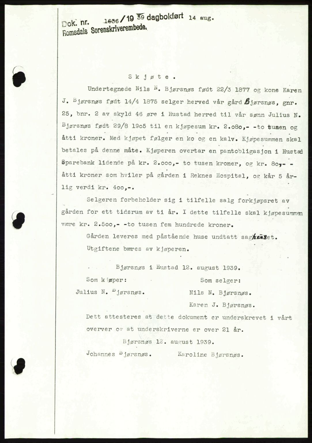 Romsdal sorenskriveri, SAT/A-4149/1/2/2C: Pantebok nr. A14, 1943-1943, Dagboknr: 449/1943