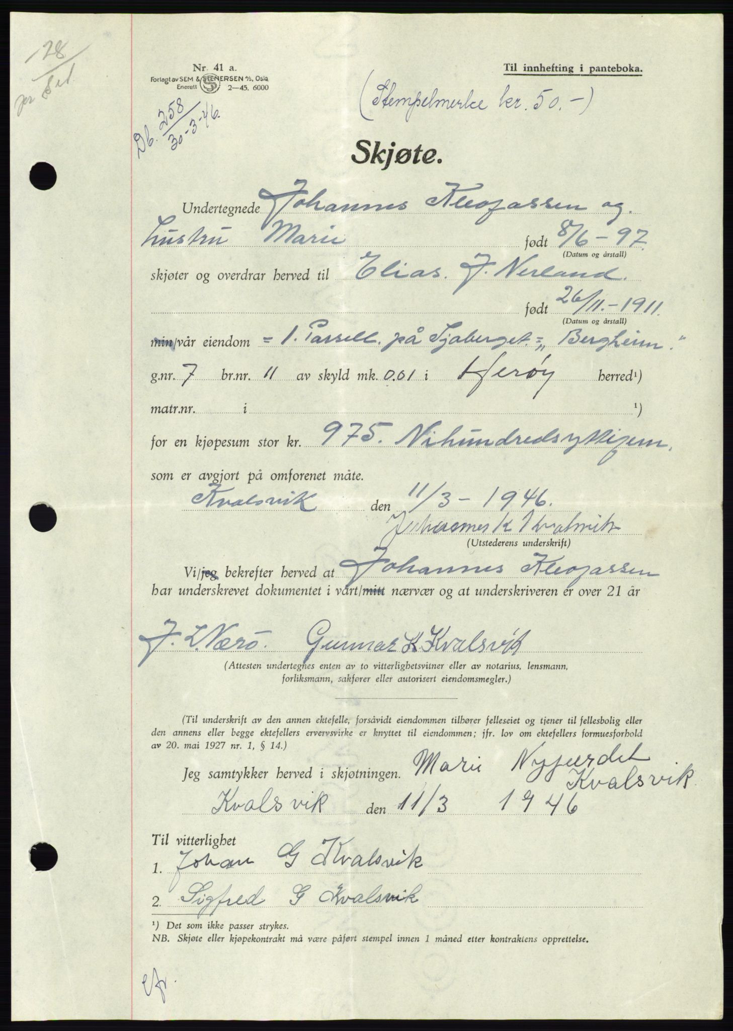 Søre Sunnmøre sorenskriveri, SAT/A-4122/1/2/2C/L0078: Pantebok nr. 4A, 1946-1946, Dagboknr: 258/1946