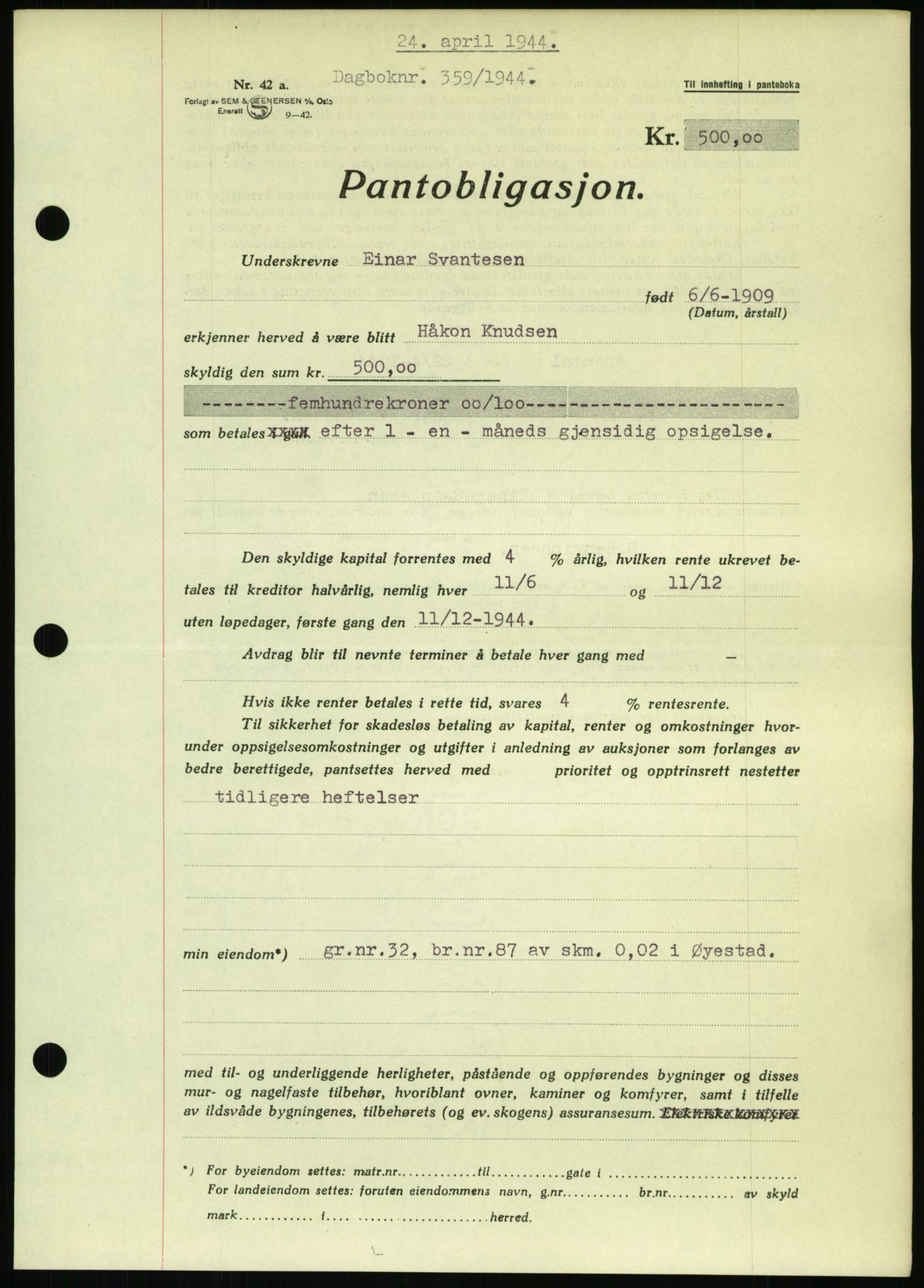 Nedenes sorenskriveri, SAK/1221-0006/G/Gb/Gbb/L0002: Pantebok nr. II, 1942-1945, Dagboknr: 359/1944