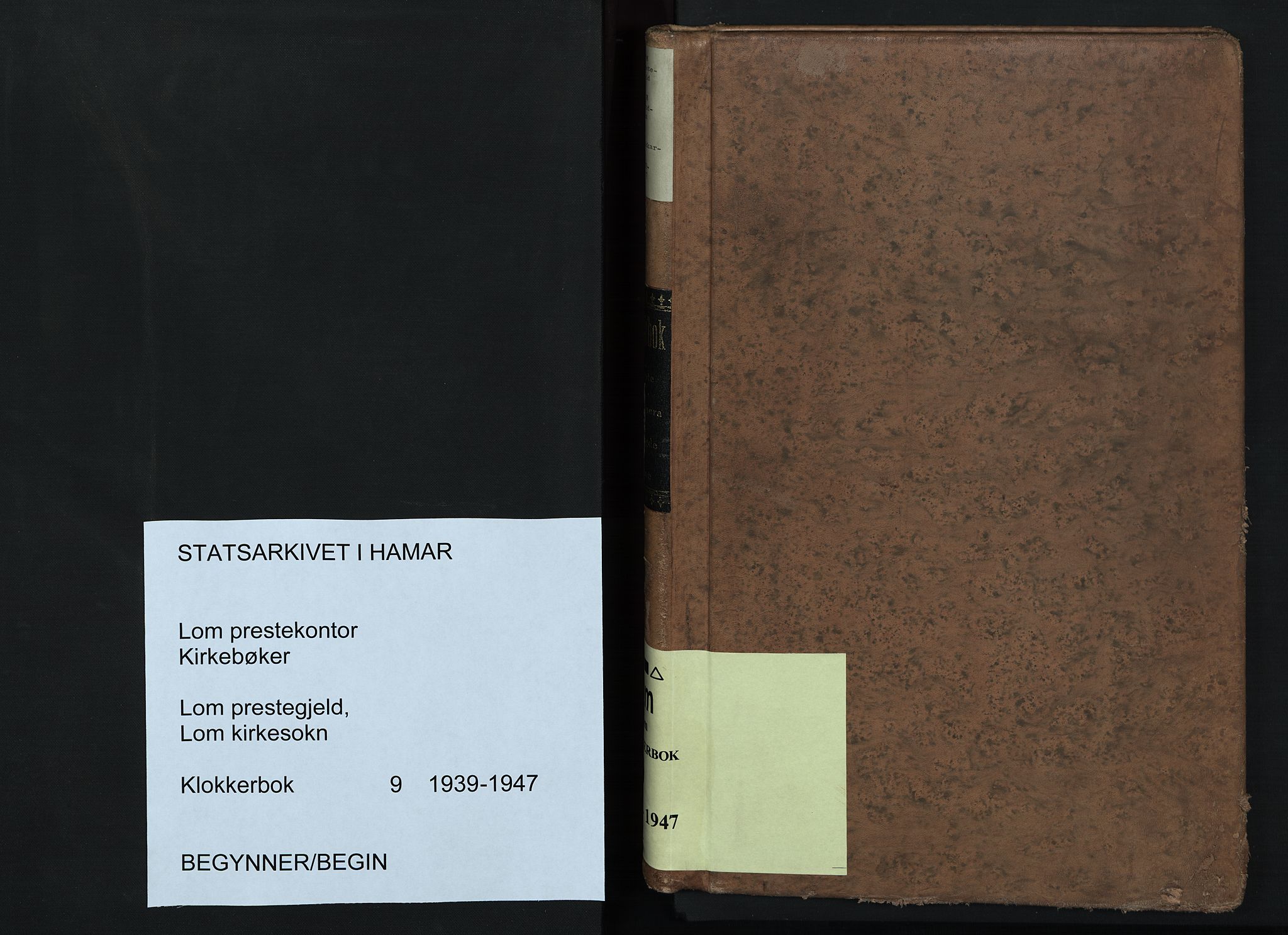 Lom prestekontor, AV/SAH-PREST-070/L/L0009: Klokkerbok nr. 9, 1939-1947
