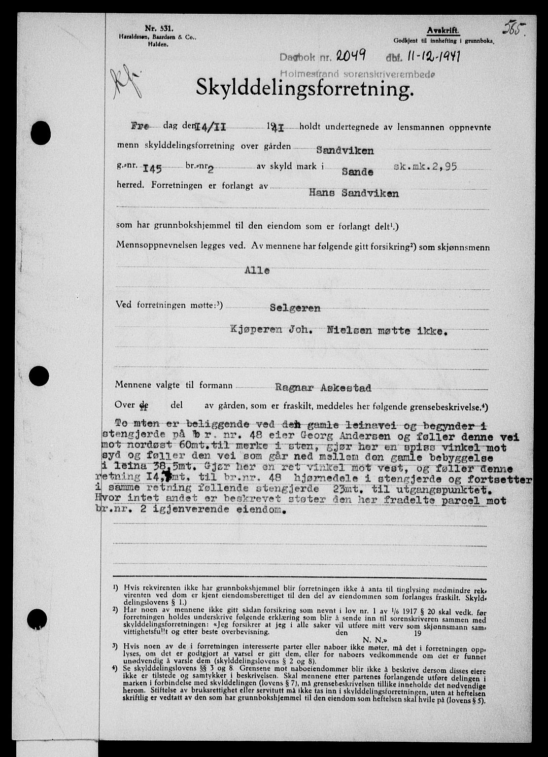 Holmestrand sorenskriveri, SAKO/A-67/G/Ga/Gaa/L0054: Pantebok nr. A-54, 1941-1942, Dagboknr: 2049/1941