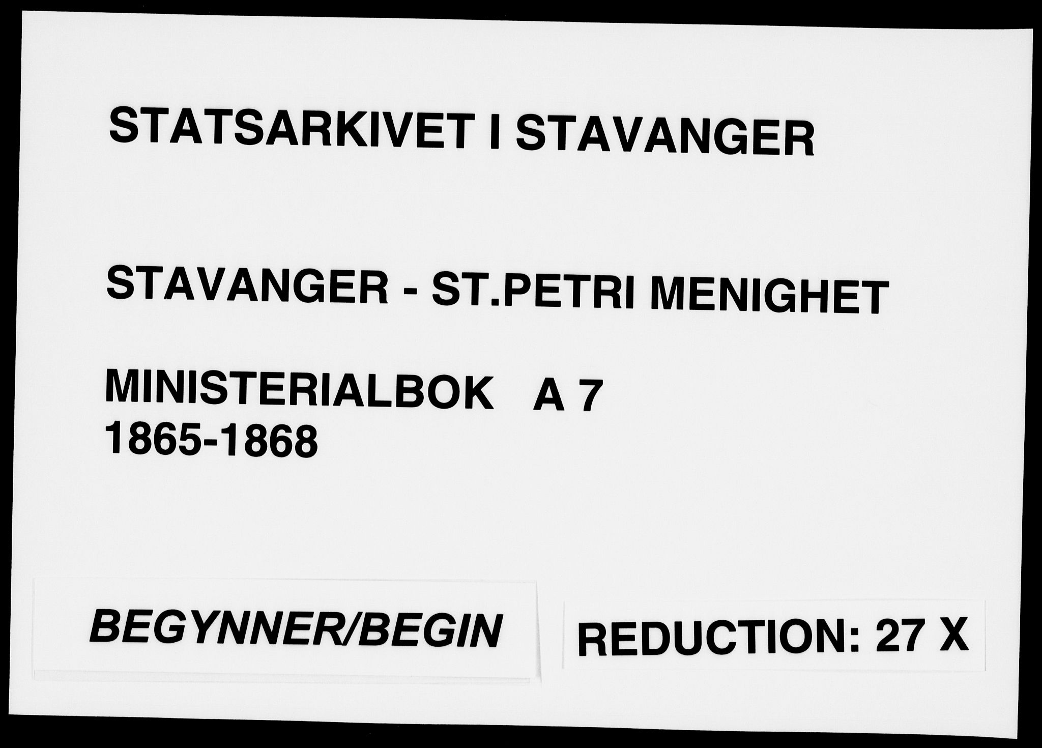 St. Petri sokneprestkontor, SAST/A-101813/001/30/30BA/L0007: Ministerialbok nr. A 7, 1865-1868