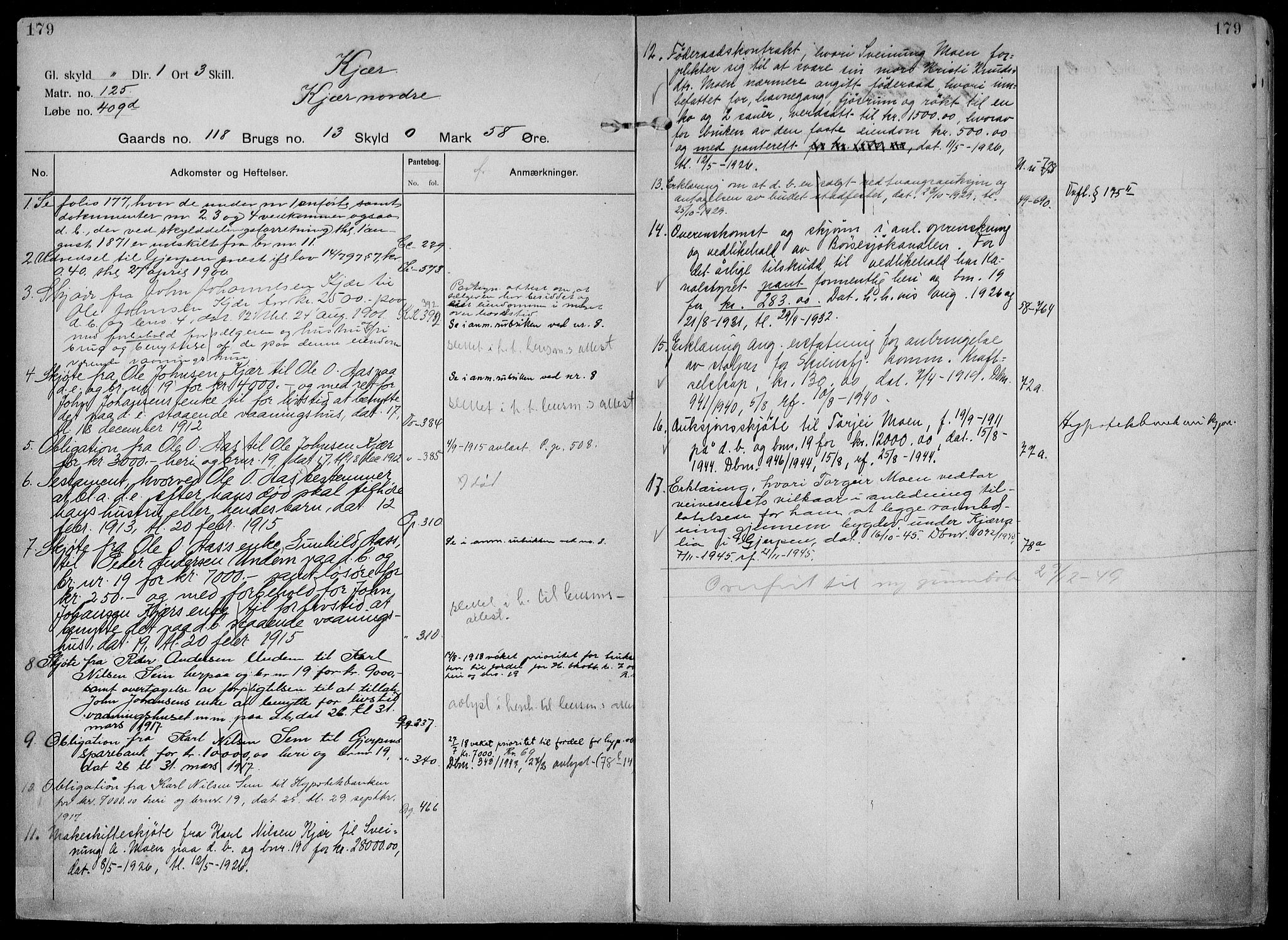 Gjerpen sorenskriveri, AV/SAKO-A-216/G/Gb/Gbd/L0004a: Panteregister nr. IV 4a, s. 179